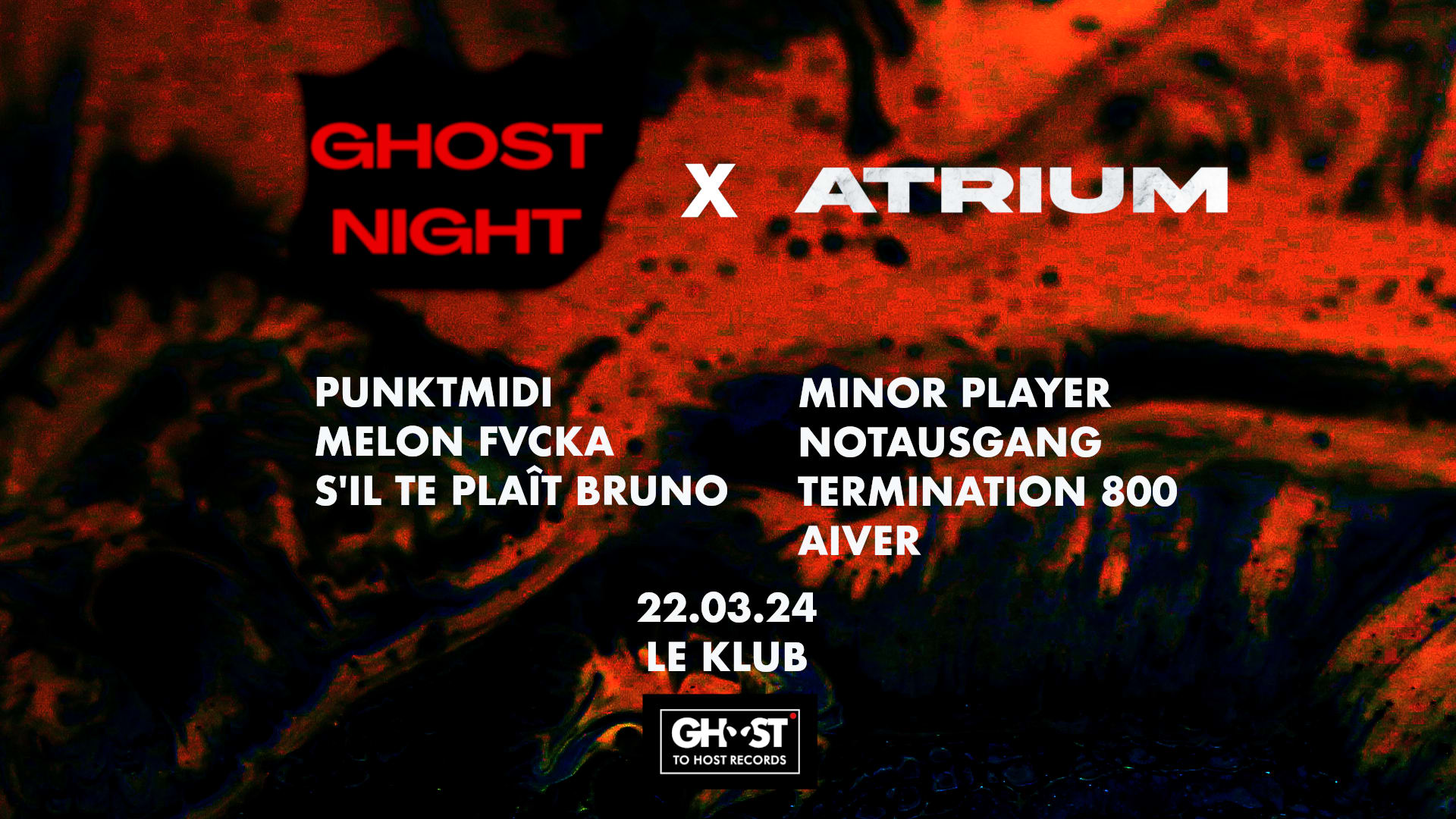 Ghost Night X Atrium