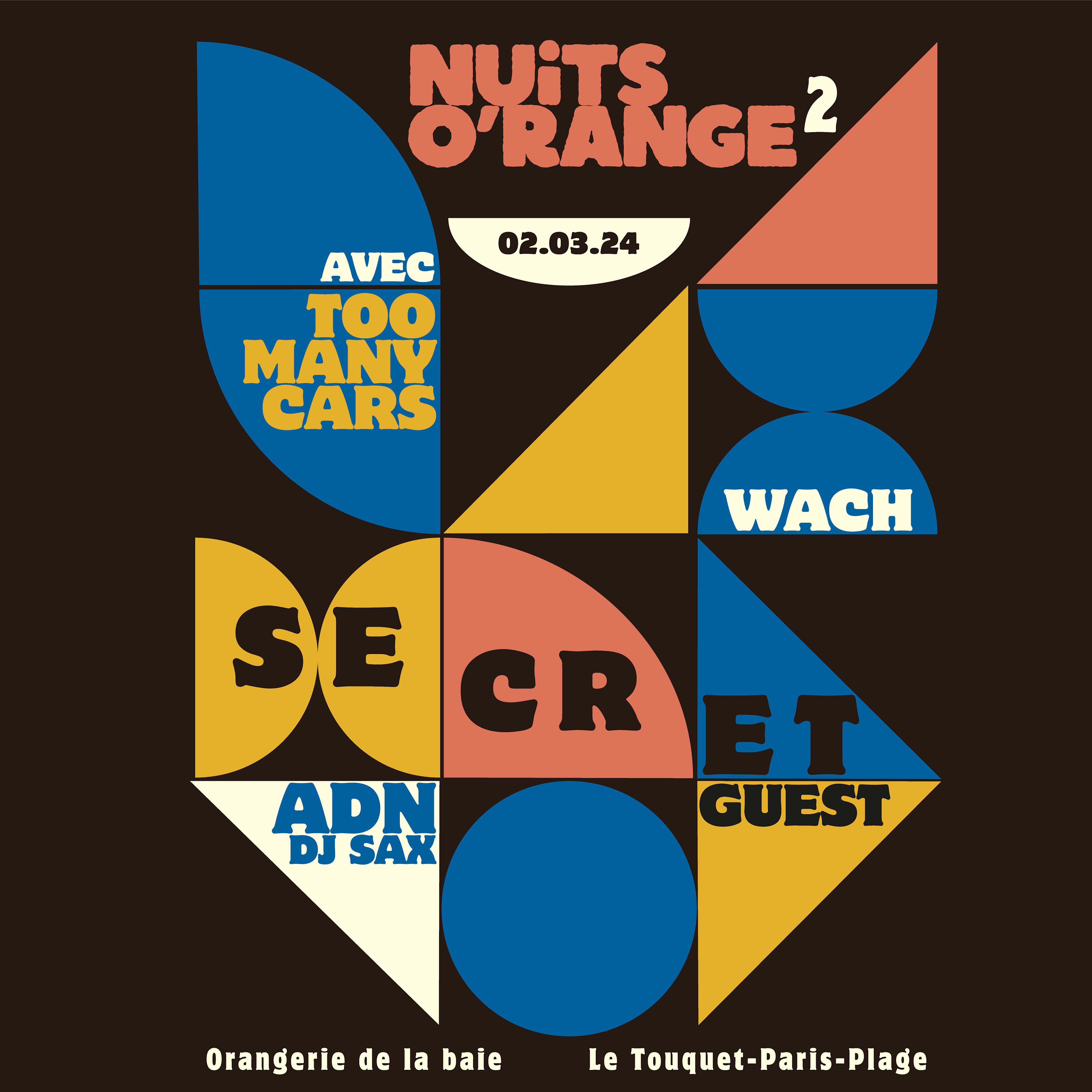 Nuits O'range 2 - Radio Cargo ~ Adn ~ Too Many Cars ~ Wach