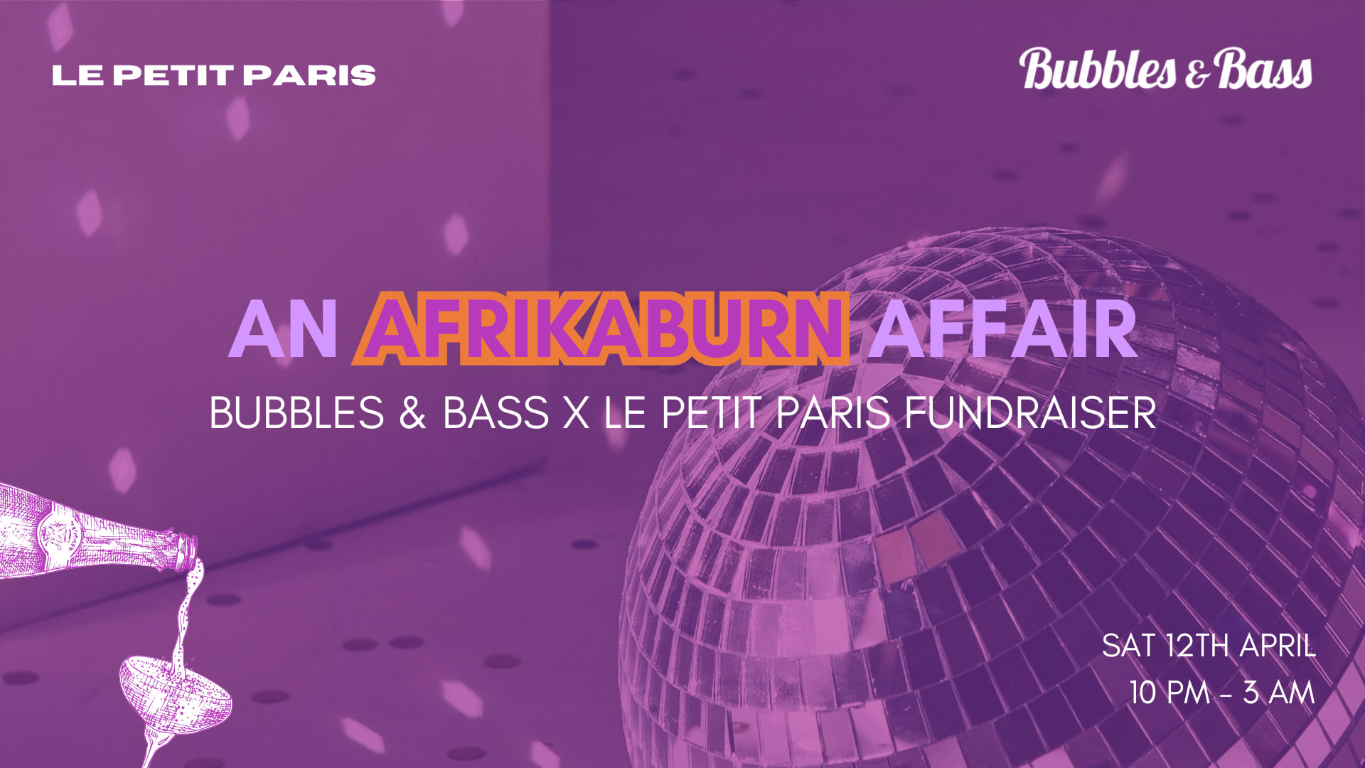 An Afrikaburn Affair: Bubbles&Bass X Lepetitparis Fundraiser