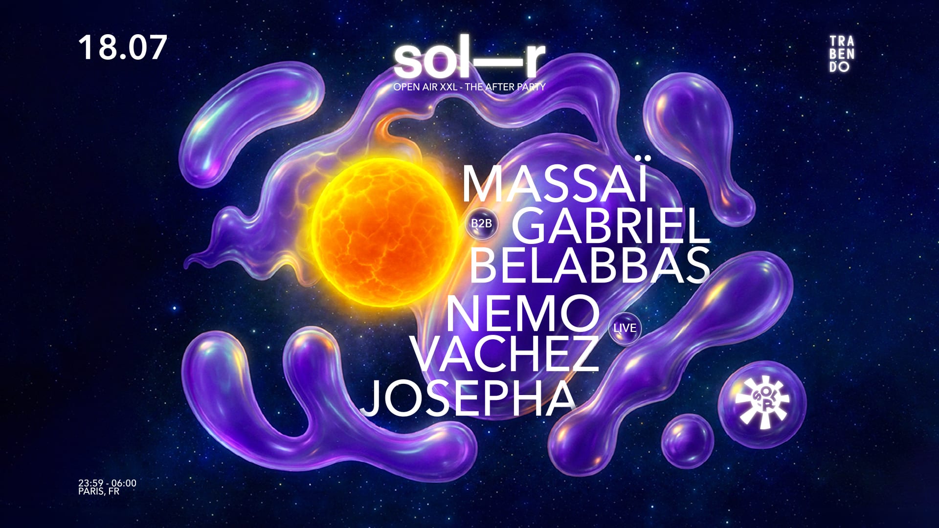 Sol-R Xxl - Afterparty : Massaï B2b Gabriel Belabbas, Nemo..