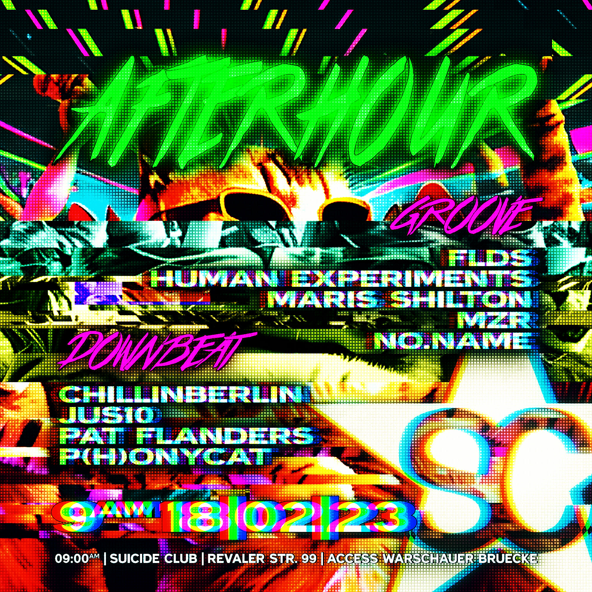 Afterhour W/ Human Experiments, Mzr, No.Name & Chill Out