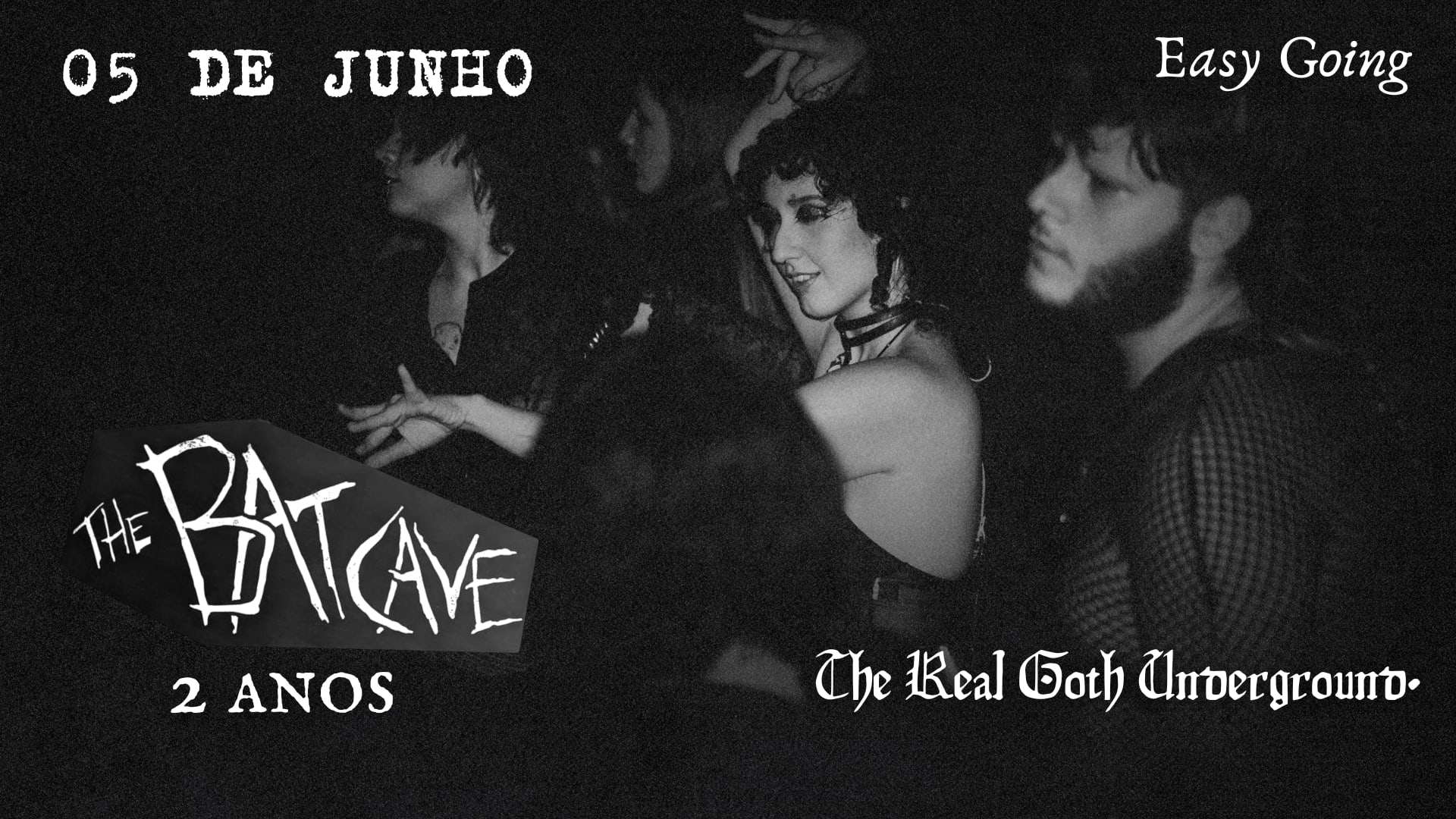 The Batcave - 2 Anos | 5 De Junho