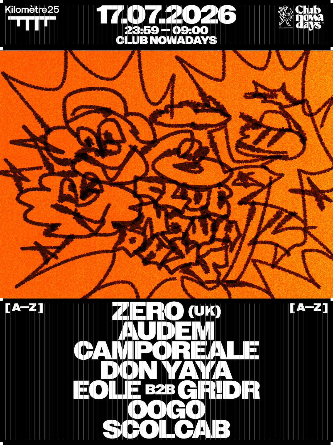 Club Nowadays: Zero, Scolcab, Camporeale, Audem, Don Yaya