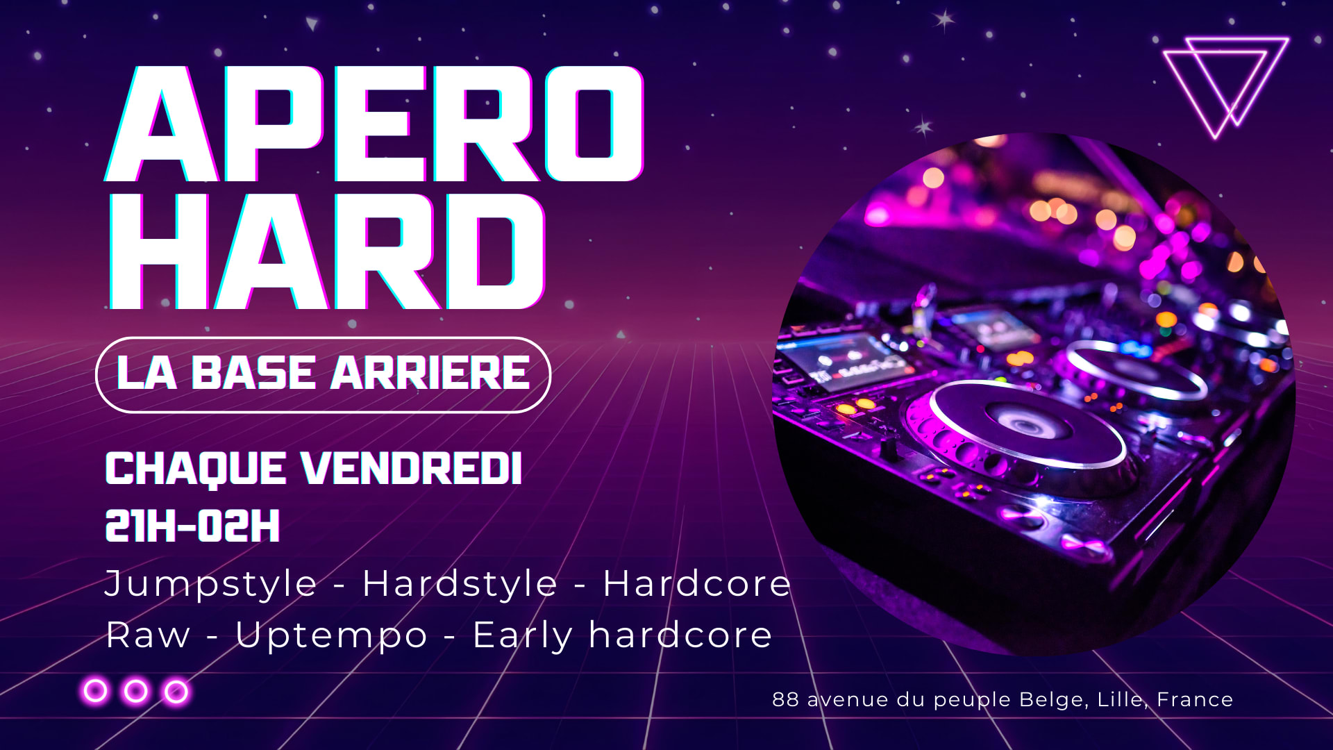 Apéro Hard @ La Base Arrière 26 Avril