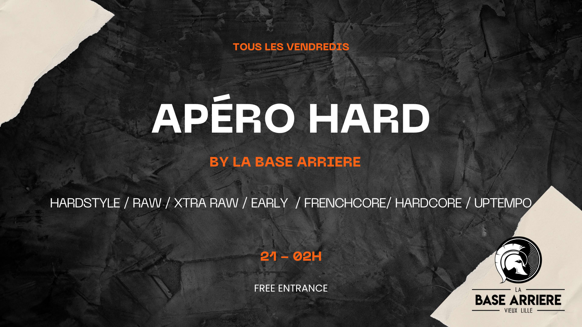 Apéro Hard @ La Base Arriere 15 Decembre