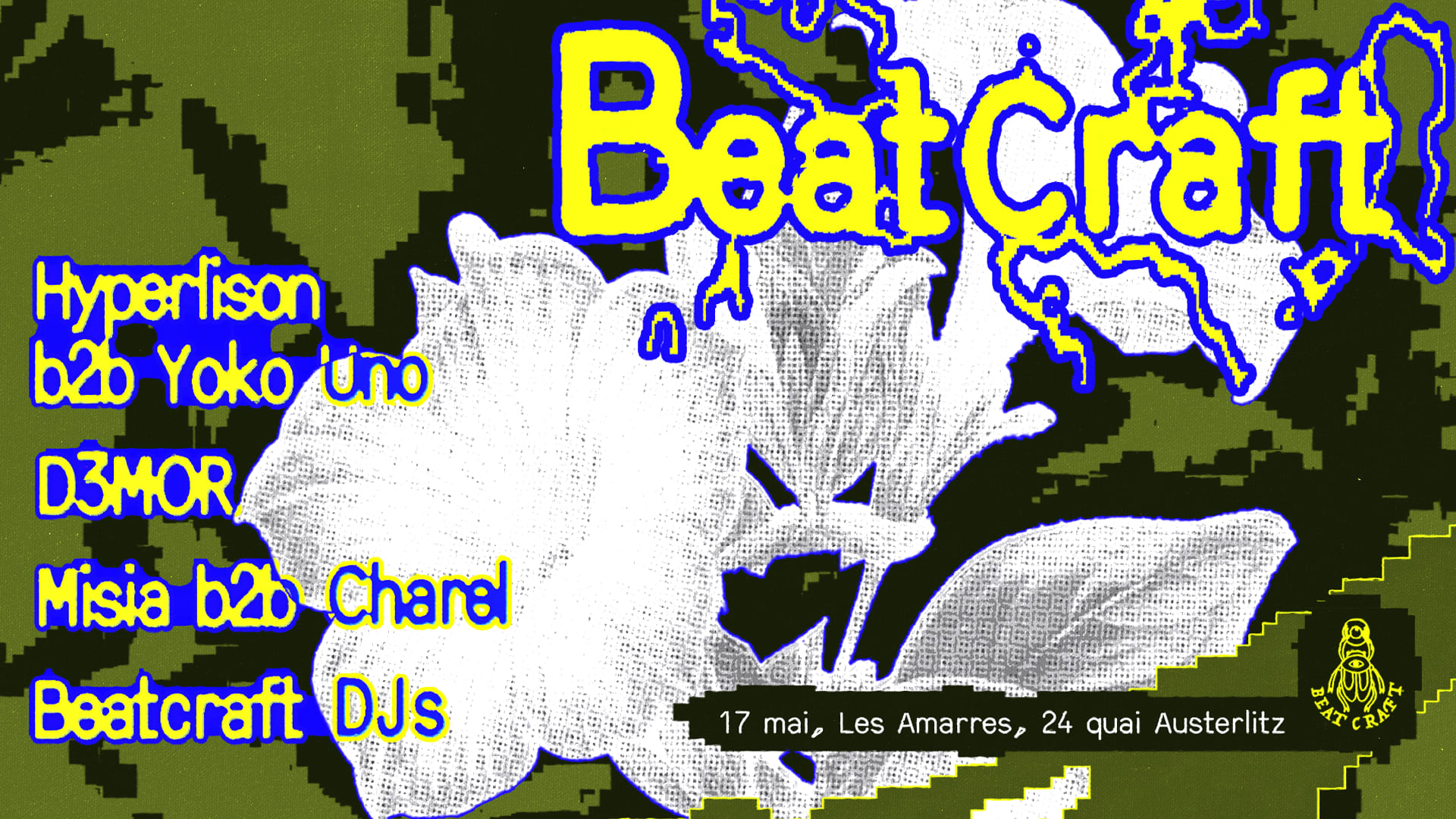 Beatcraft Aux Amarres: Hyperlison X Yoko Uno, D3mor, Charel