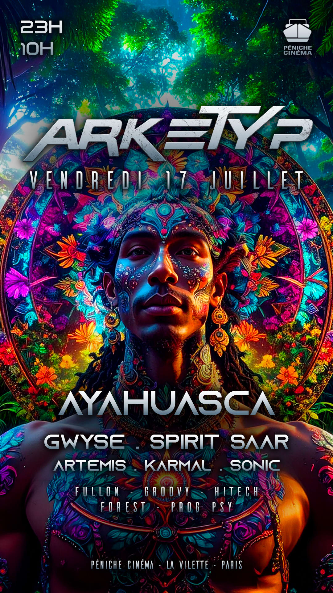 Arketyp X Péniche: Ayahuasca + After [00h > 10h]