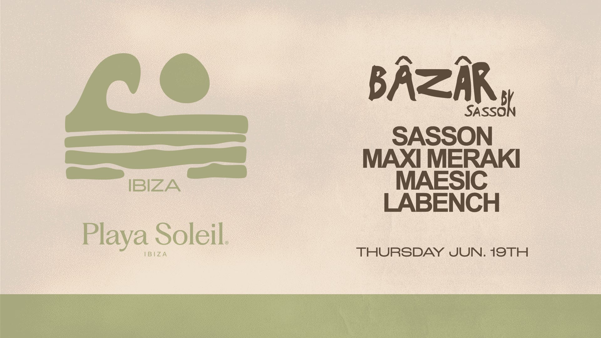 Bâzâr By Sasson @Playa Soleil | Thursday June 19th