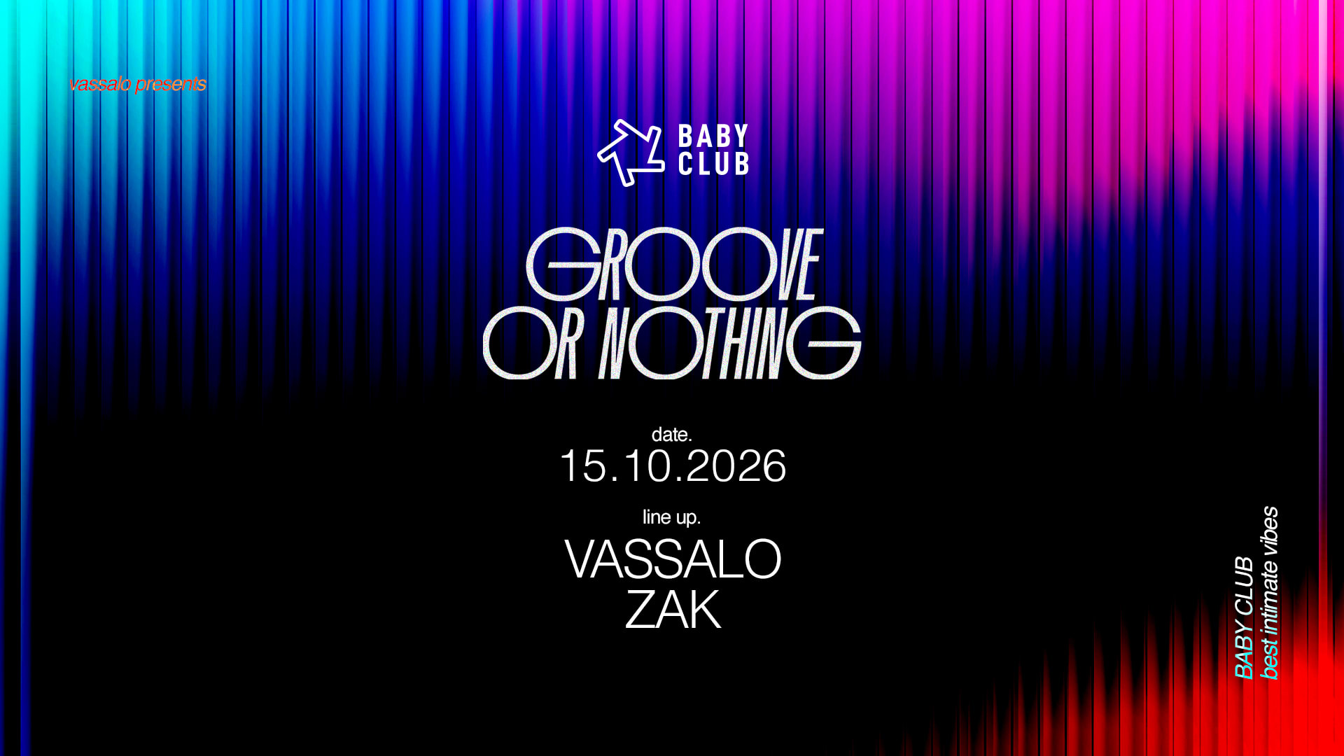 Groove Or Nothing : Zak + Vassalo
