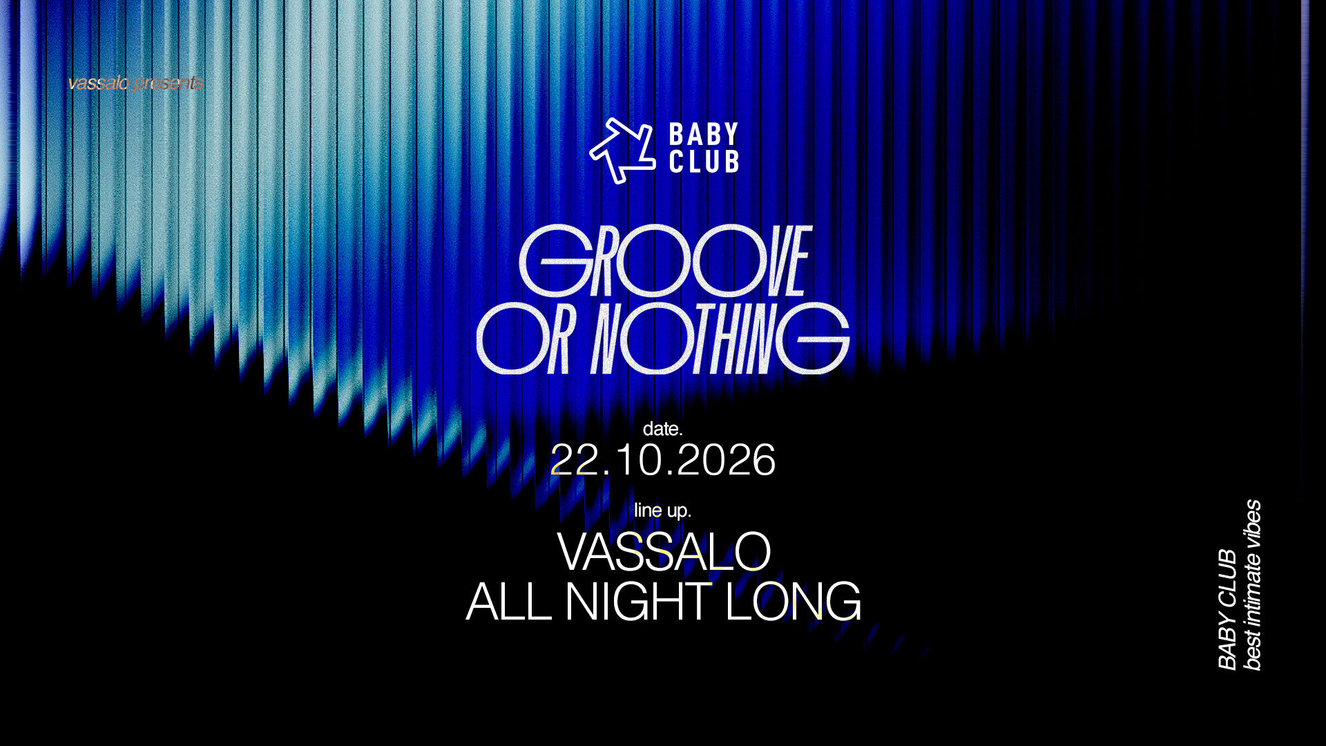Groove Or Nothing : Vassalo All Night Long