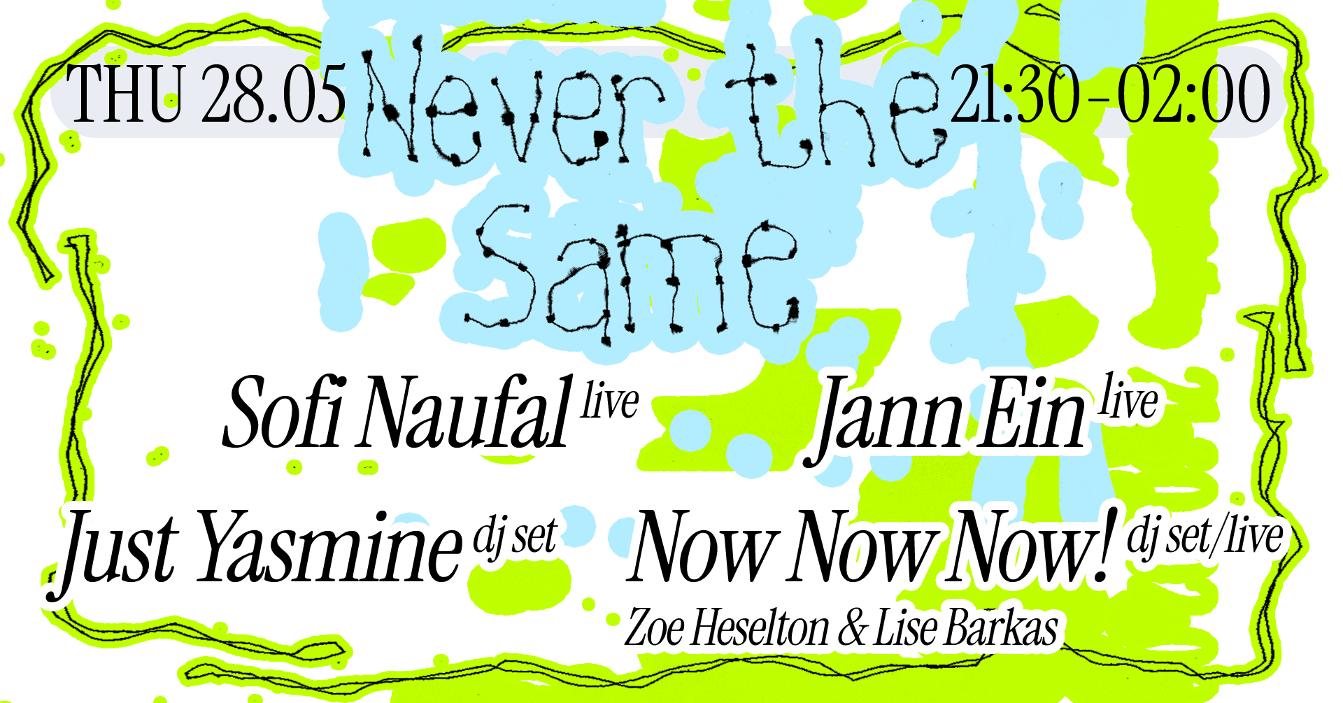 Never The Same [Sofi Naufal (Live), Jann Ein (Live), &+]