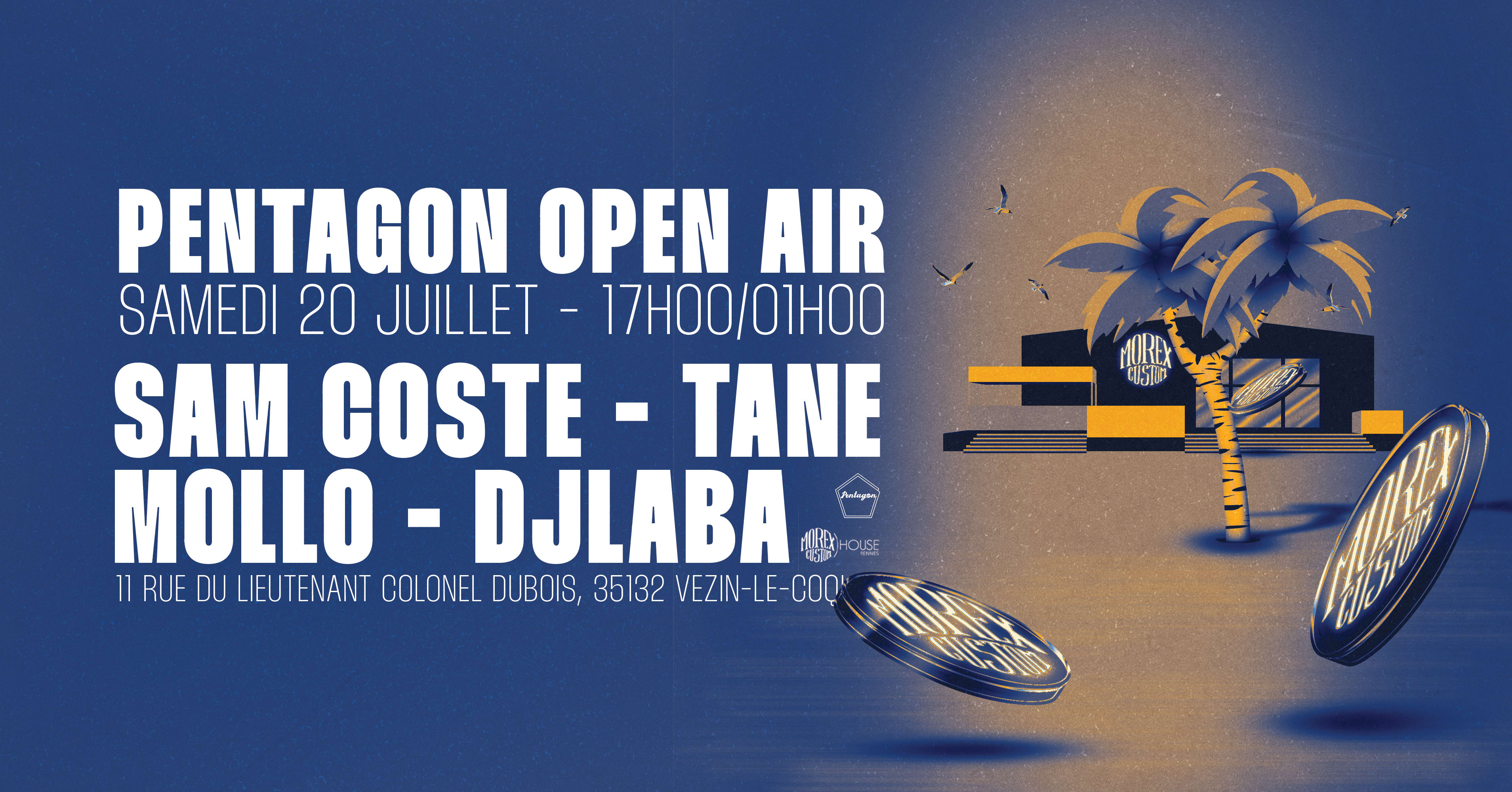 Pentagon X Morex (Open Air) : Djlaba, Sam Coste, Tane, Mollo