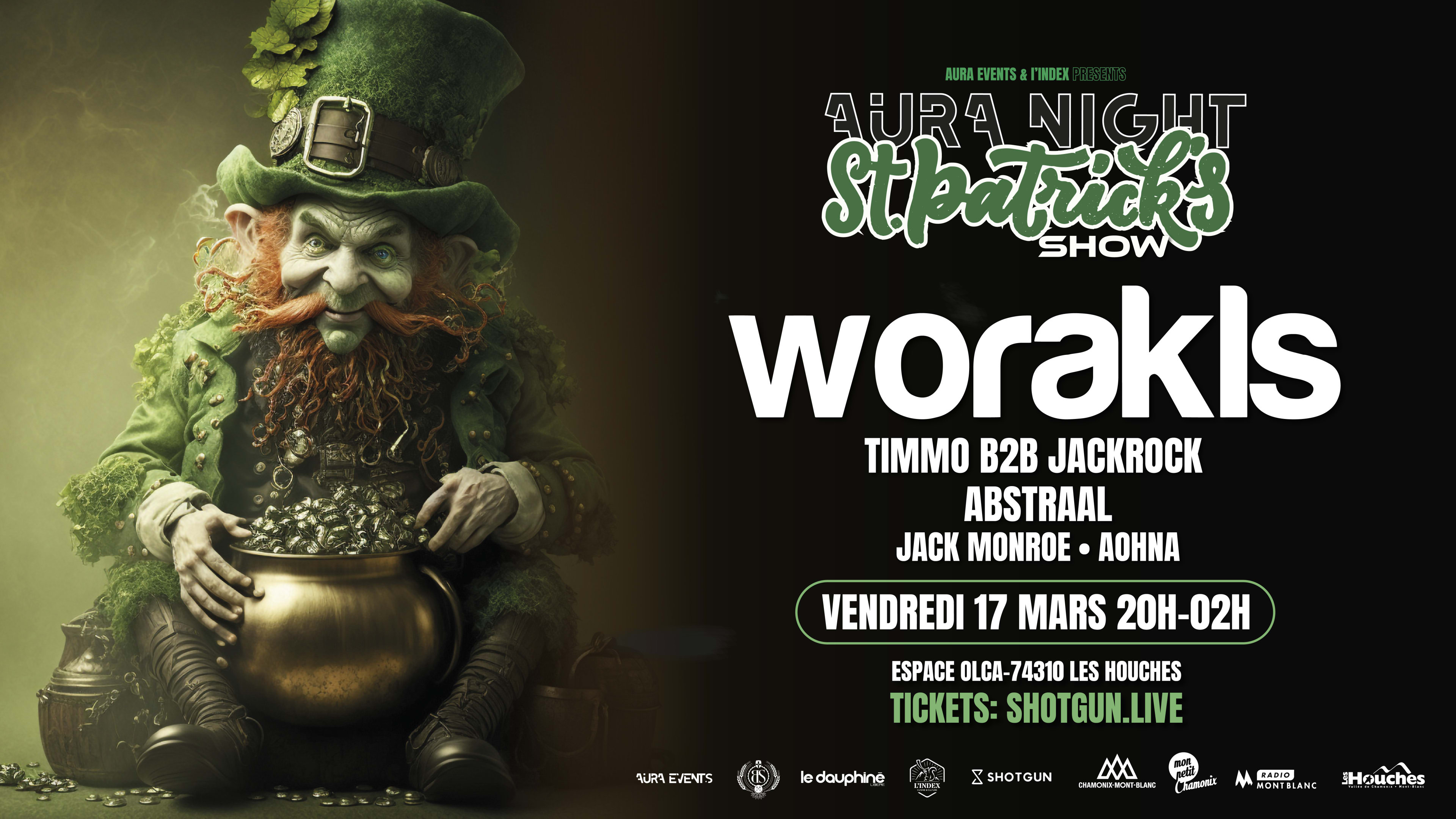 Aura Night : St Patrick W/ Worakls / Timmo B2b Jackrock 