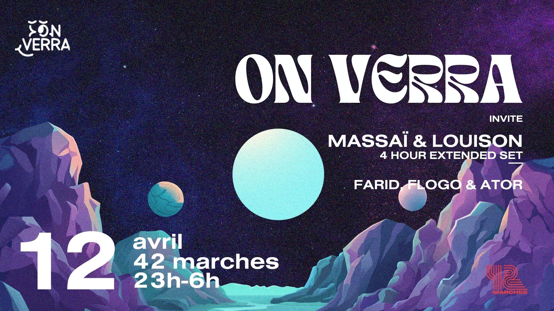 On Verra Invite Massaï & Louison - Extended Set @ 42 Marches