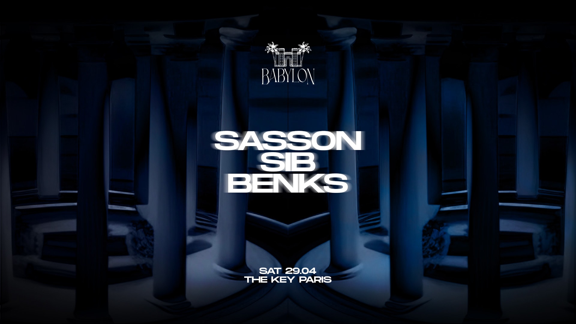 Babylon Invites Sasson & Sib & Benks