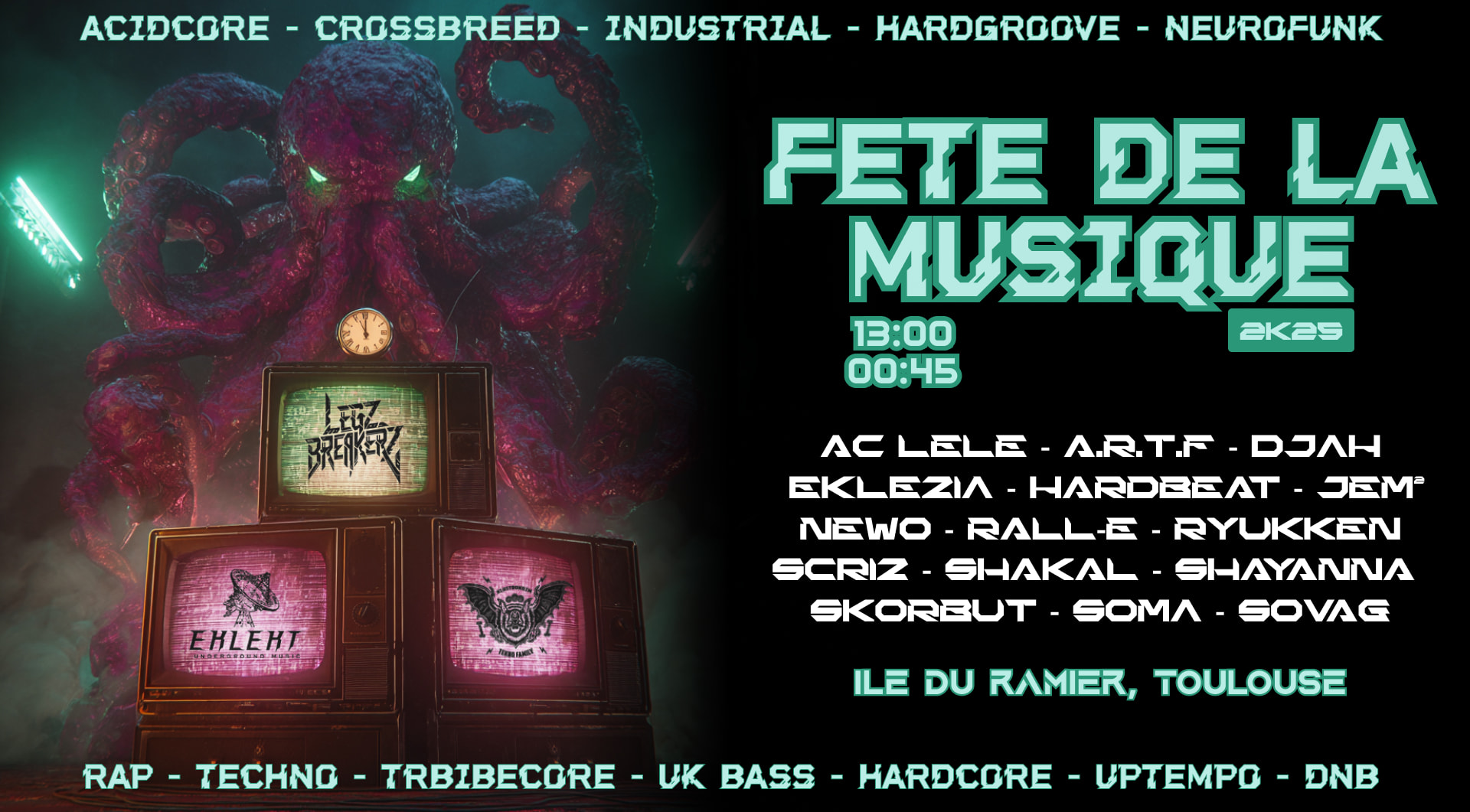 Fête De La Musique Toulouse 2k25 - Eklekt X Legz Breakerz