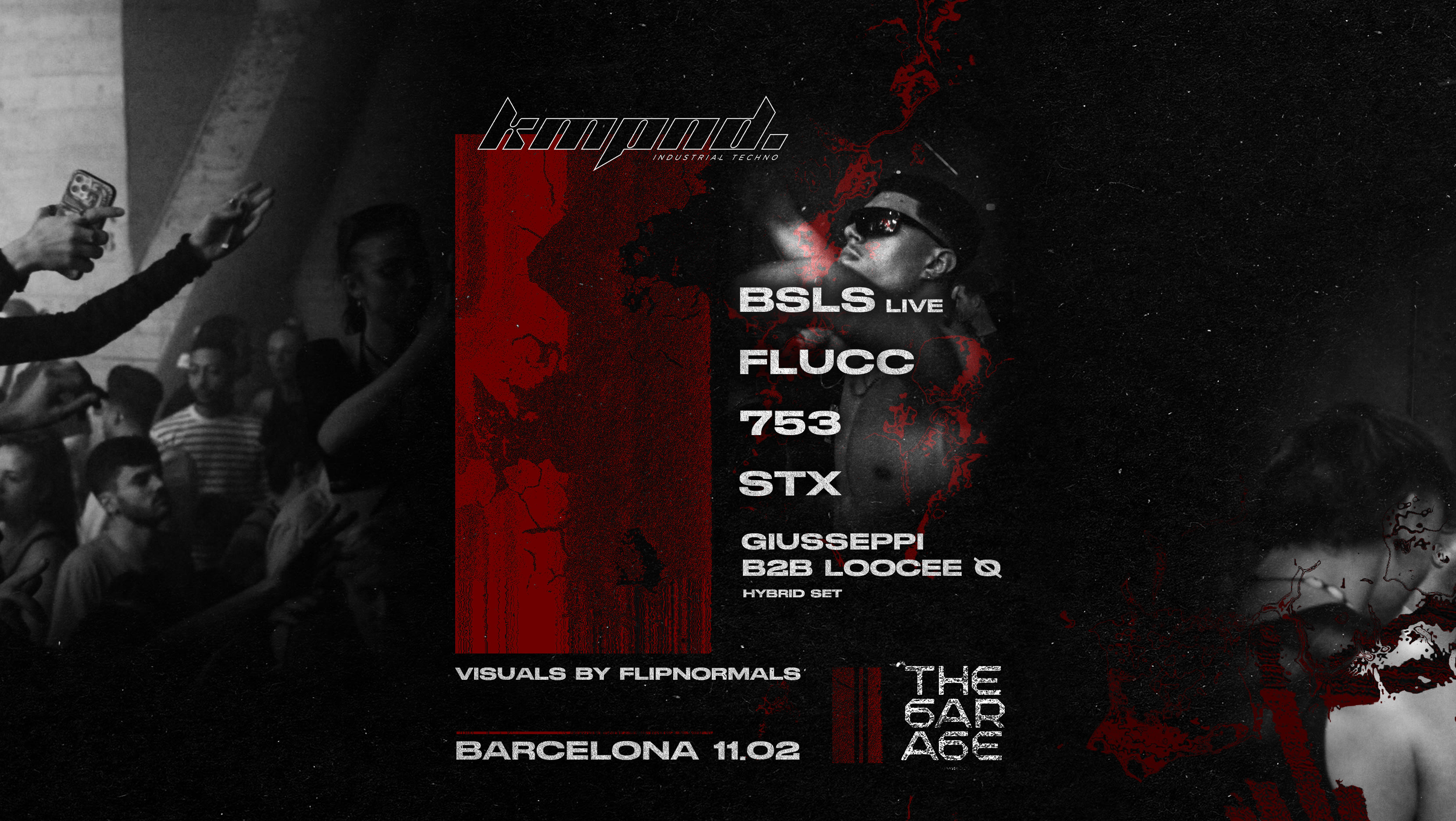 Kompound | Bsls (Live), Flucc, 753, Stx & More  | Bcn 11.02