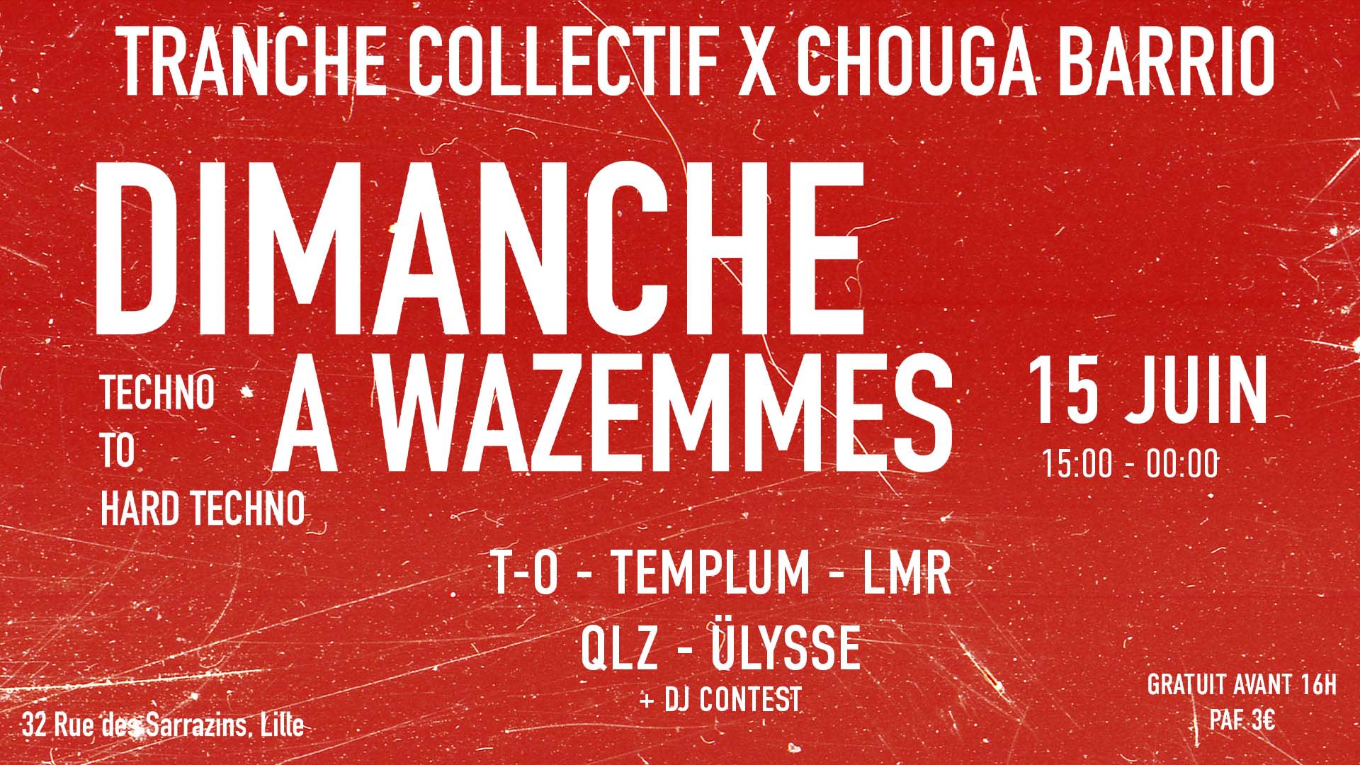 Dimanche A Wazemmes X Tranche Collectif