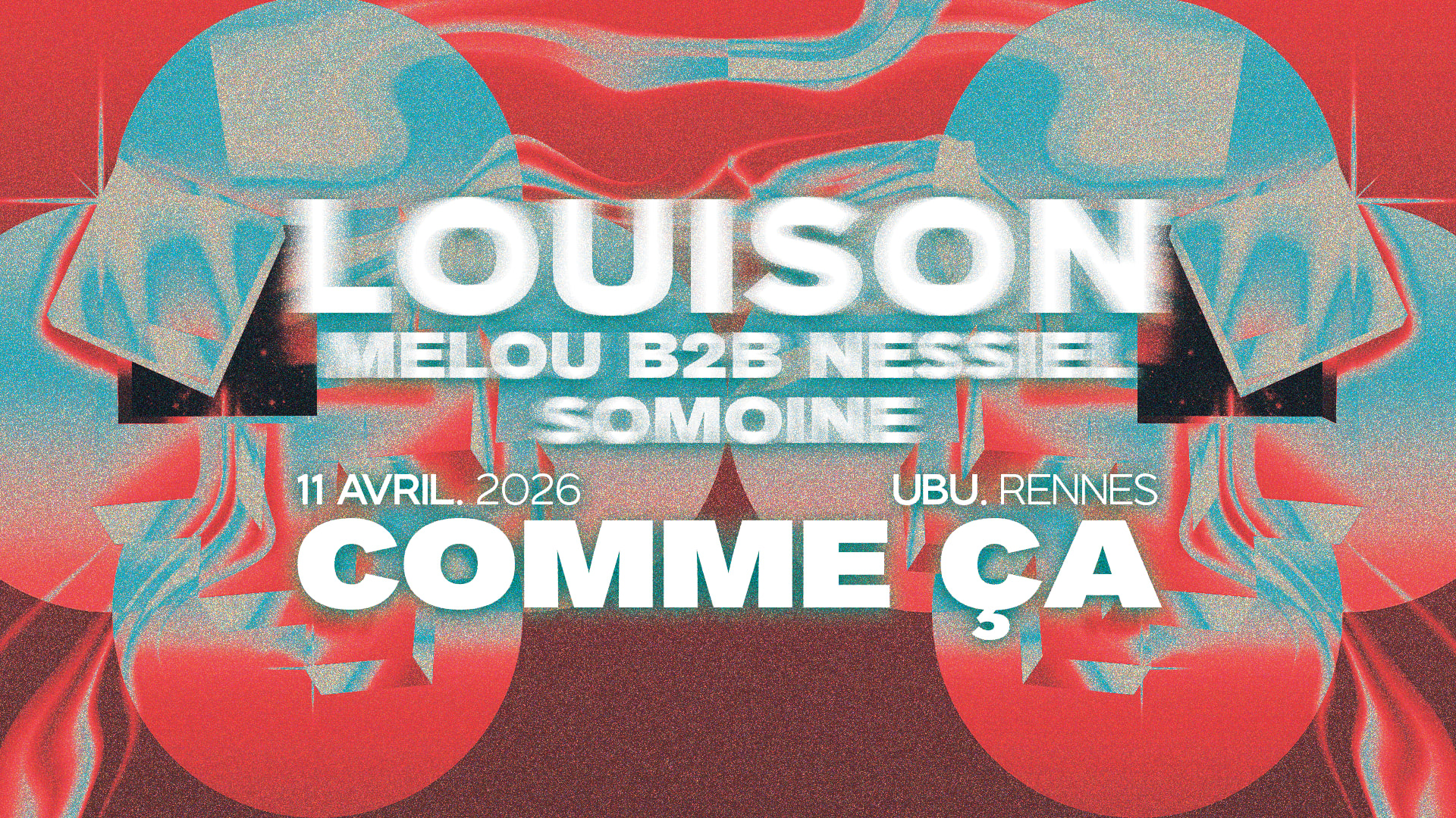 Comme Ça Invite Louison & Nessiel À L'ubu