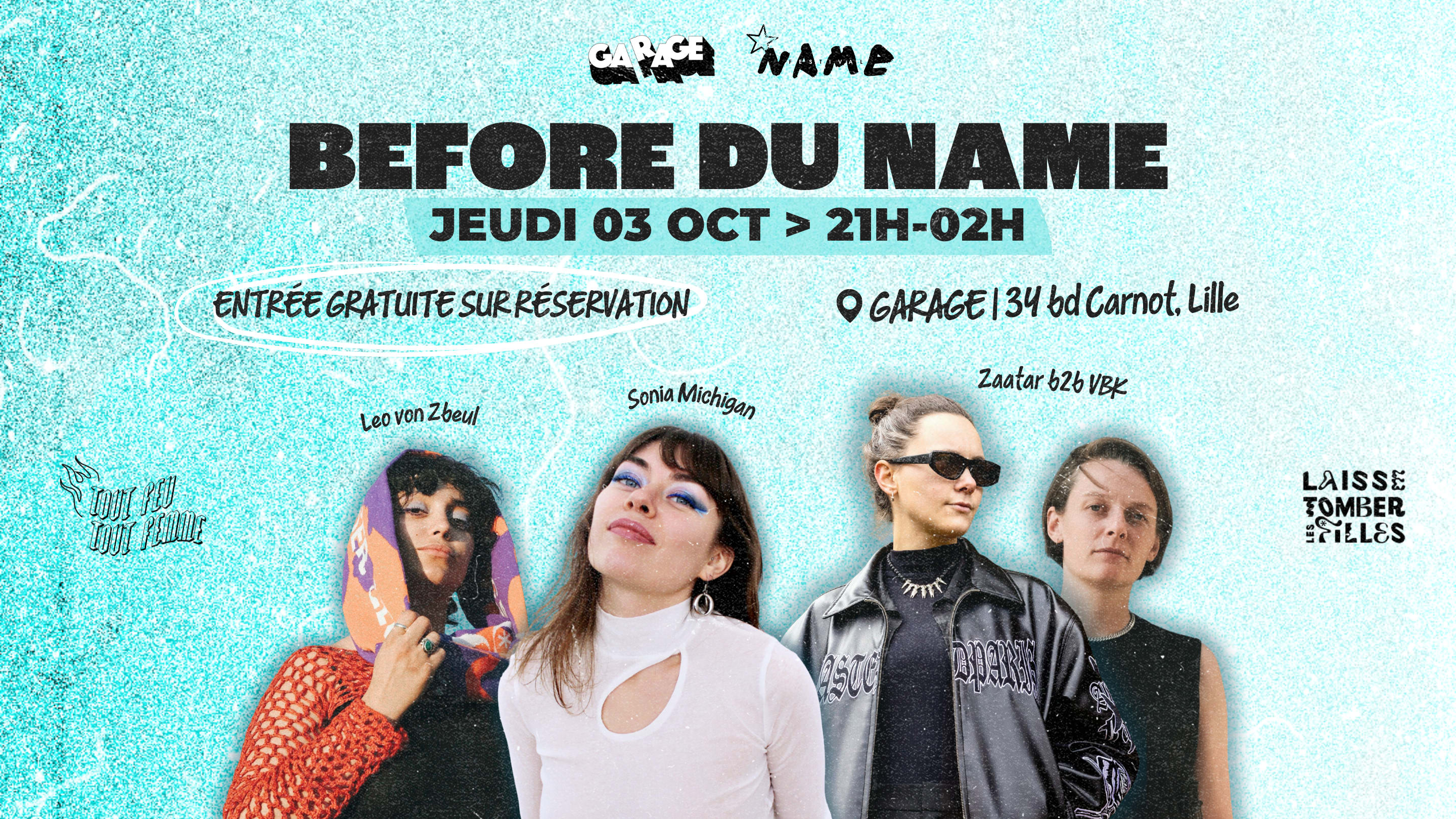 Before Du Name Festival À Garage