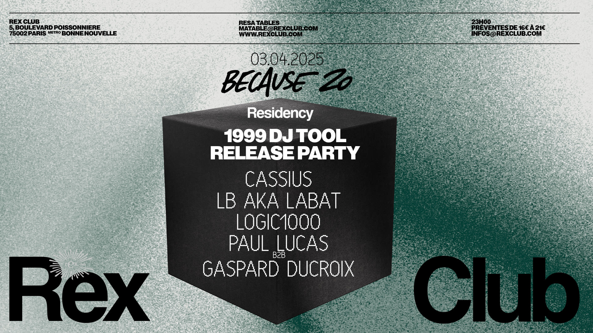 Because 20 Residency 1999 Dj Tool Release Party: Cassius