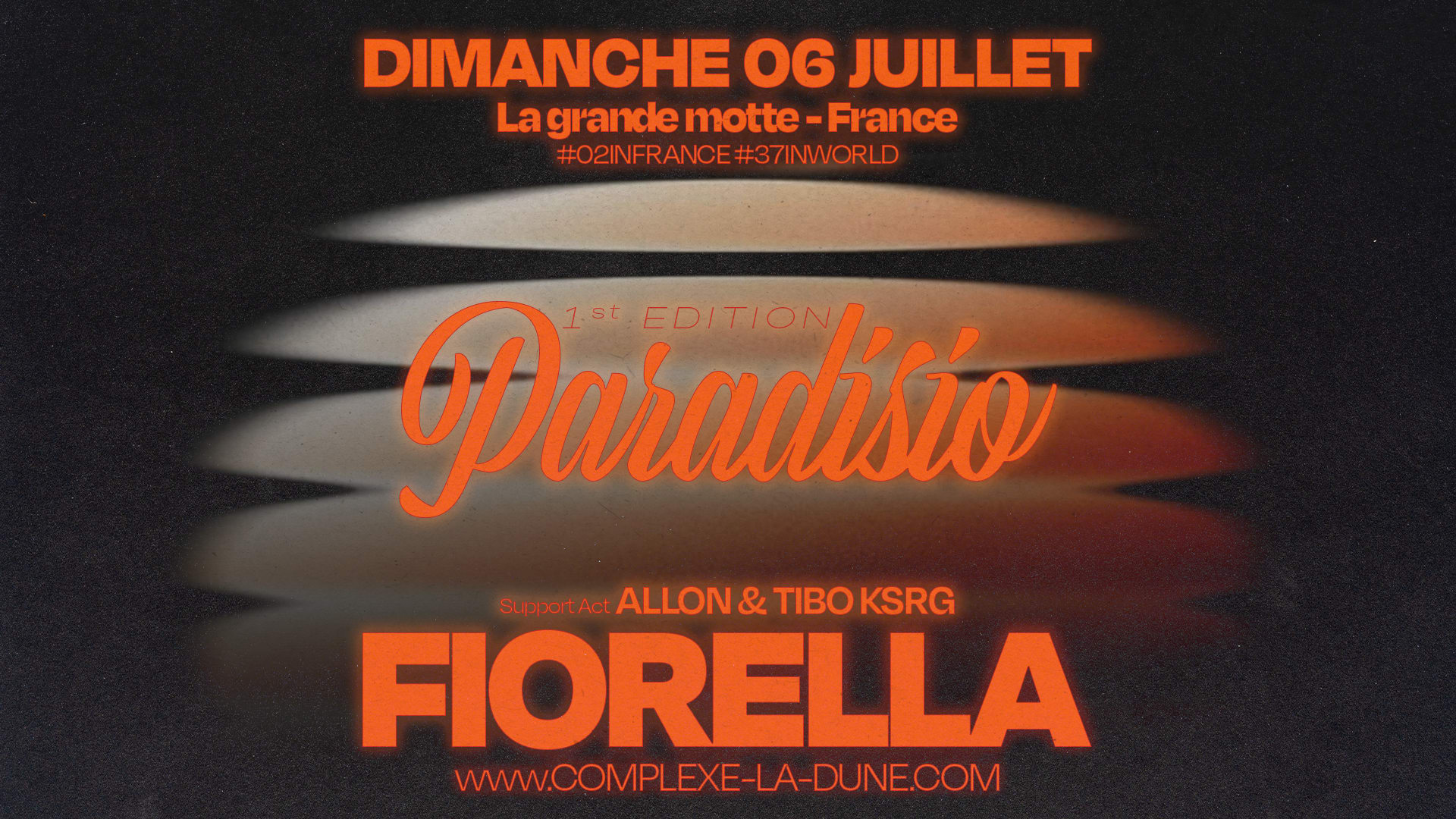 Fiorella - Paradisio - Dimanche 06 Juillet