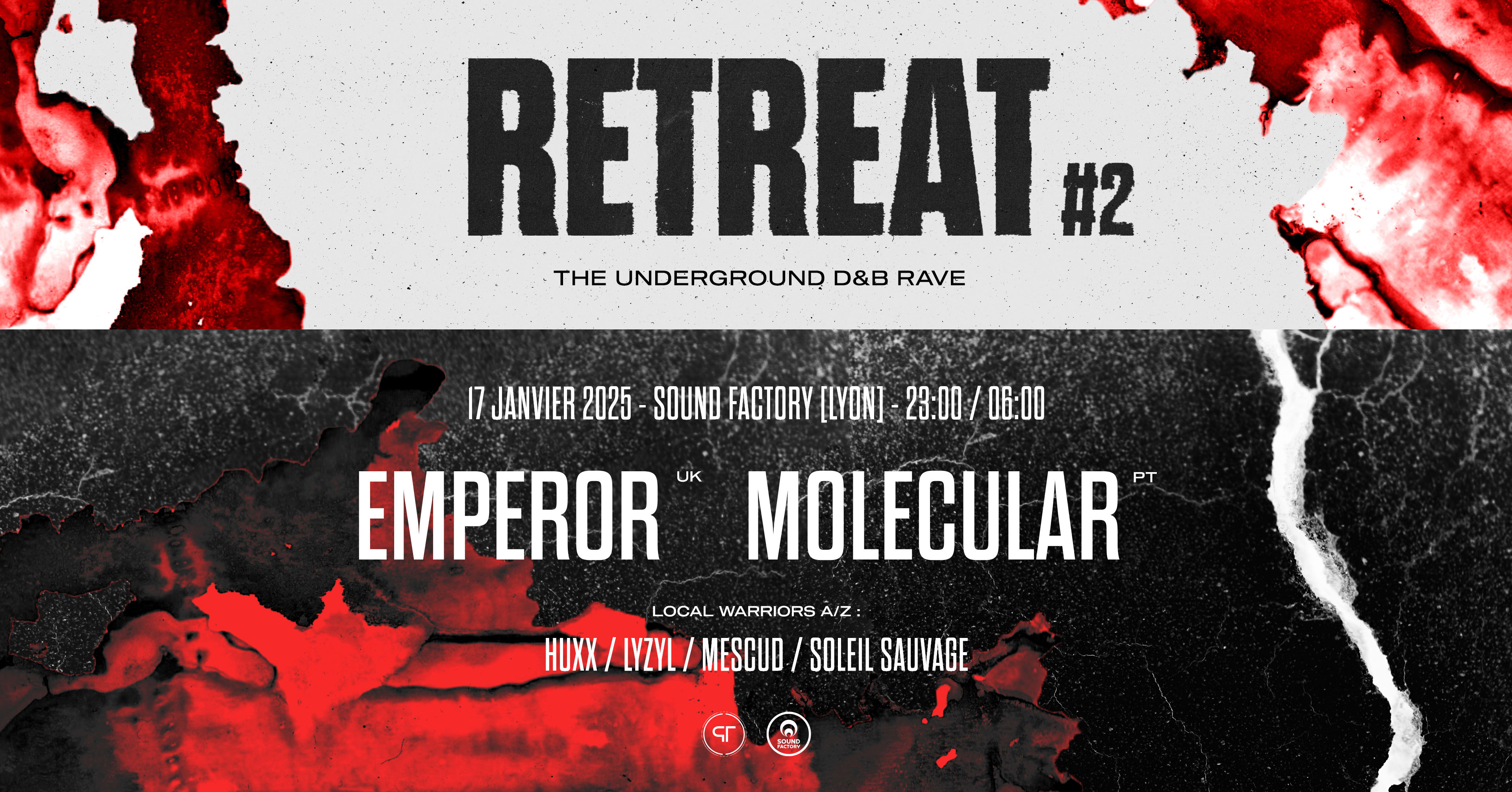 Retreat #2 - Emperor (Uk) & Molecular (Pt)