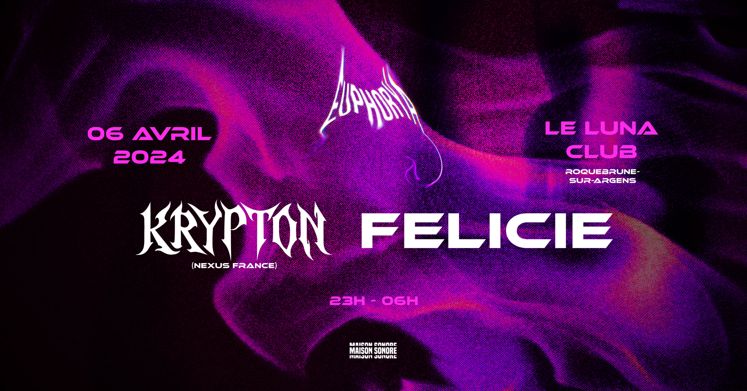 Euphorya Club: Krypton & Felicie
