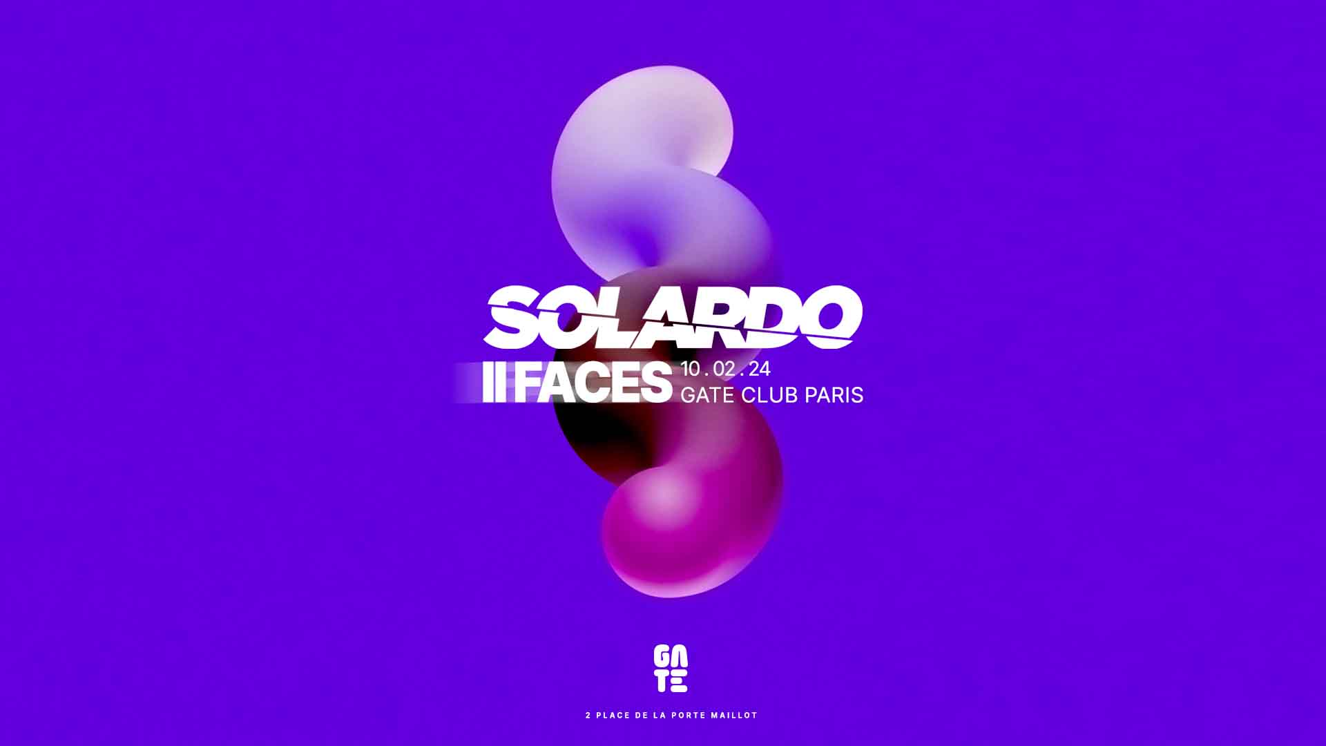 Solardo X II Faces At Gate Club Paris