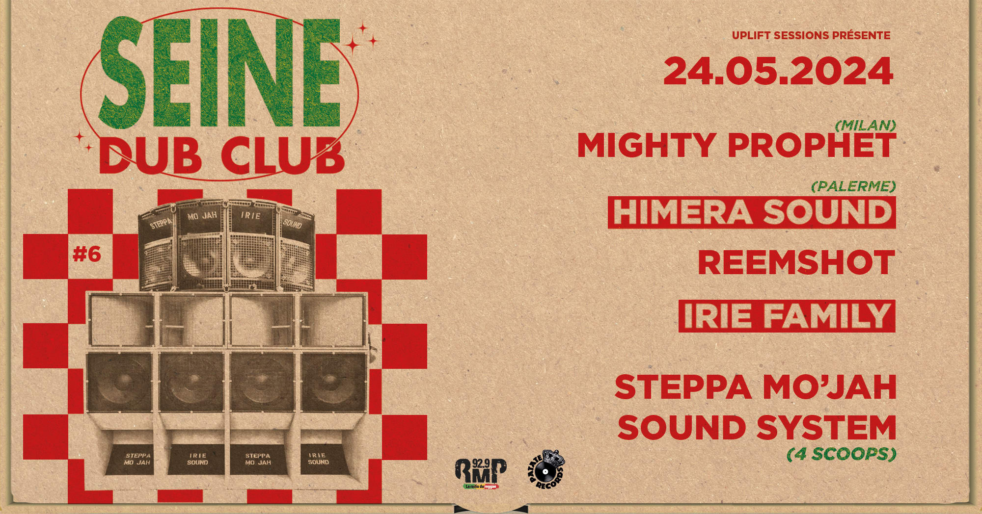 Seine Dub Club #6 Mighty Prophet, Himera, Steppa Mo'jah