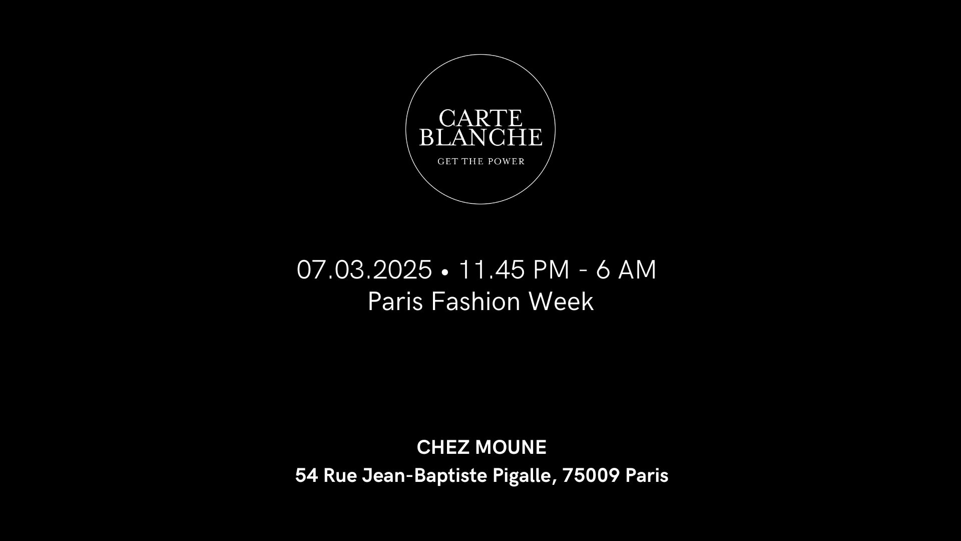 Carte Blanche X Chez Moune – Paris Fashion Week • 07.03.2025