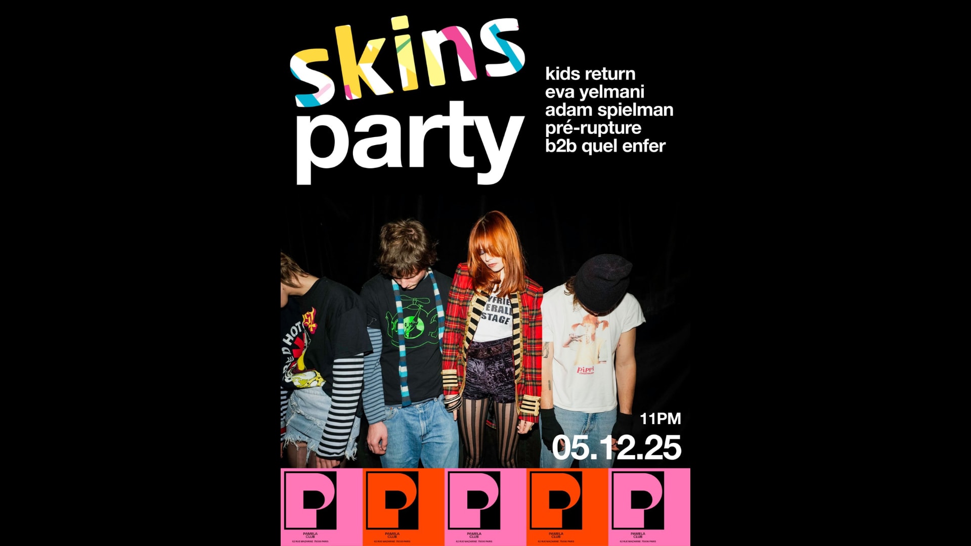 Skins Party - Kids Return, Eva Yelmani, Adam Spielman...