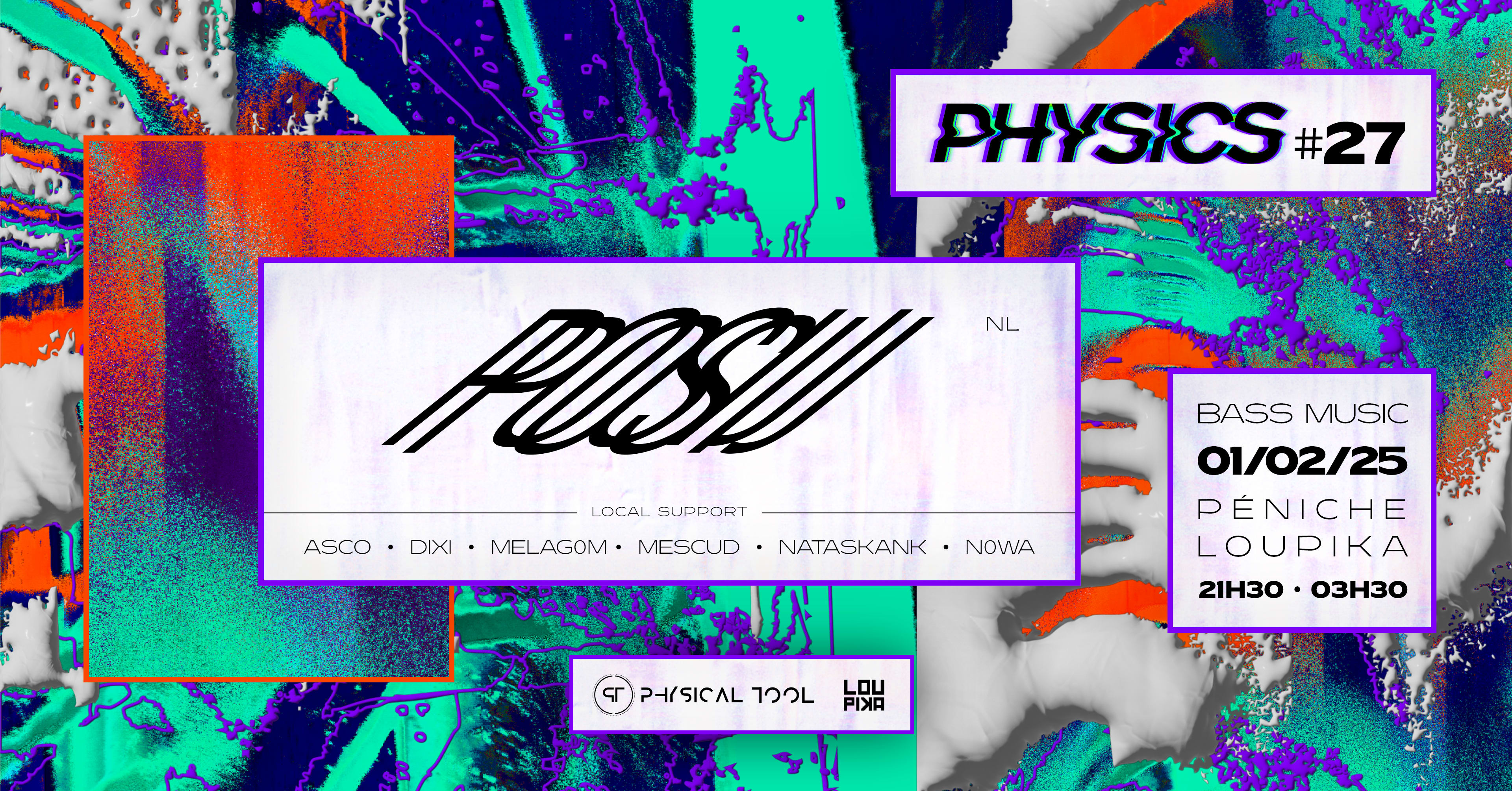 Physics #27 W/ Posij (Nl) & More