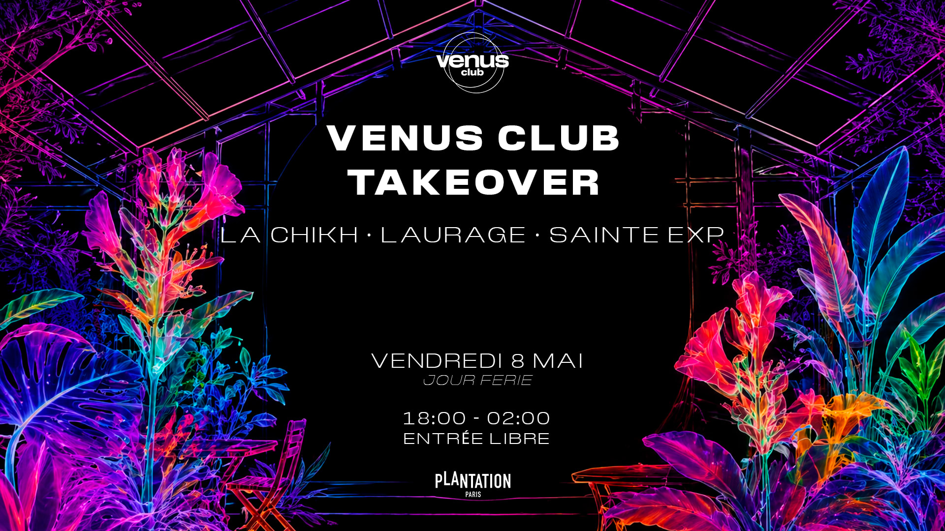 Vénus Club (Jour Férié) (Entrée Libre)