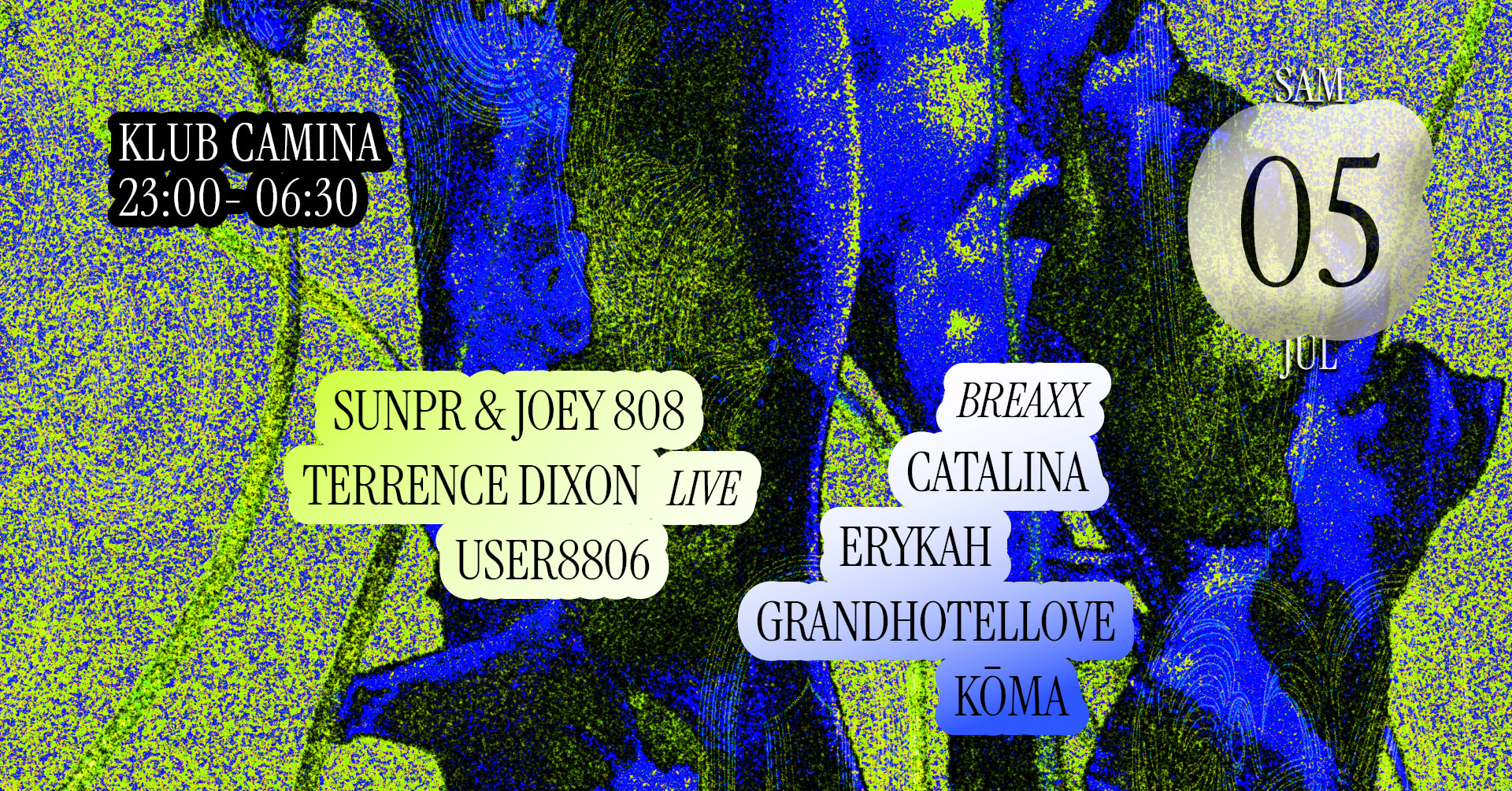 Klub Camina [Terrence Dixon Live, Catalina, Erykah, Koma,&+]