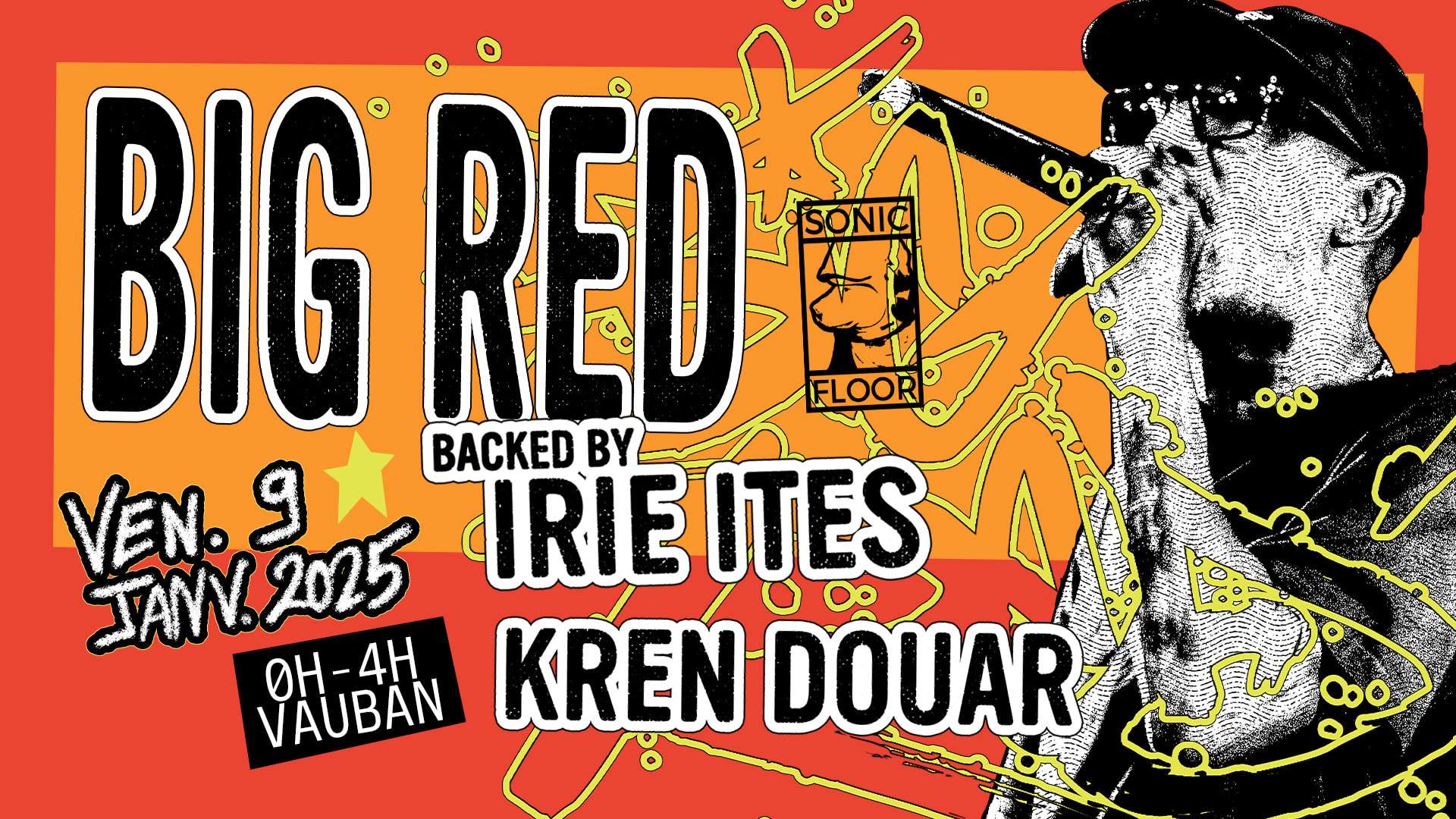 Big Red & Irie Ites • Kren Douar (Vauban · Brest)
