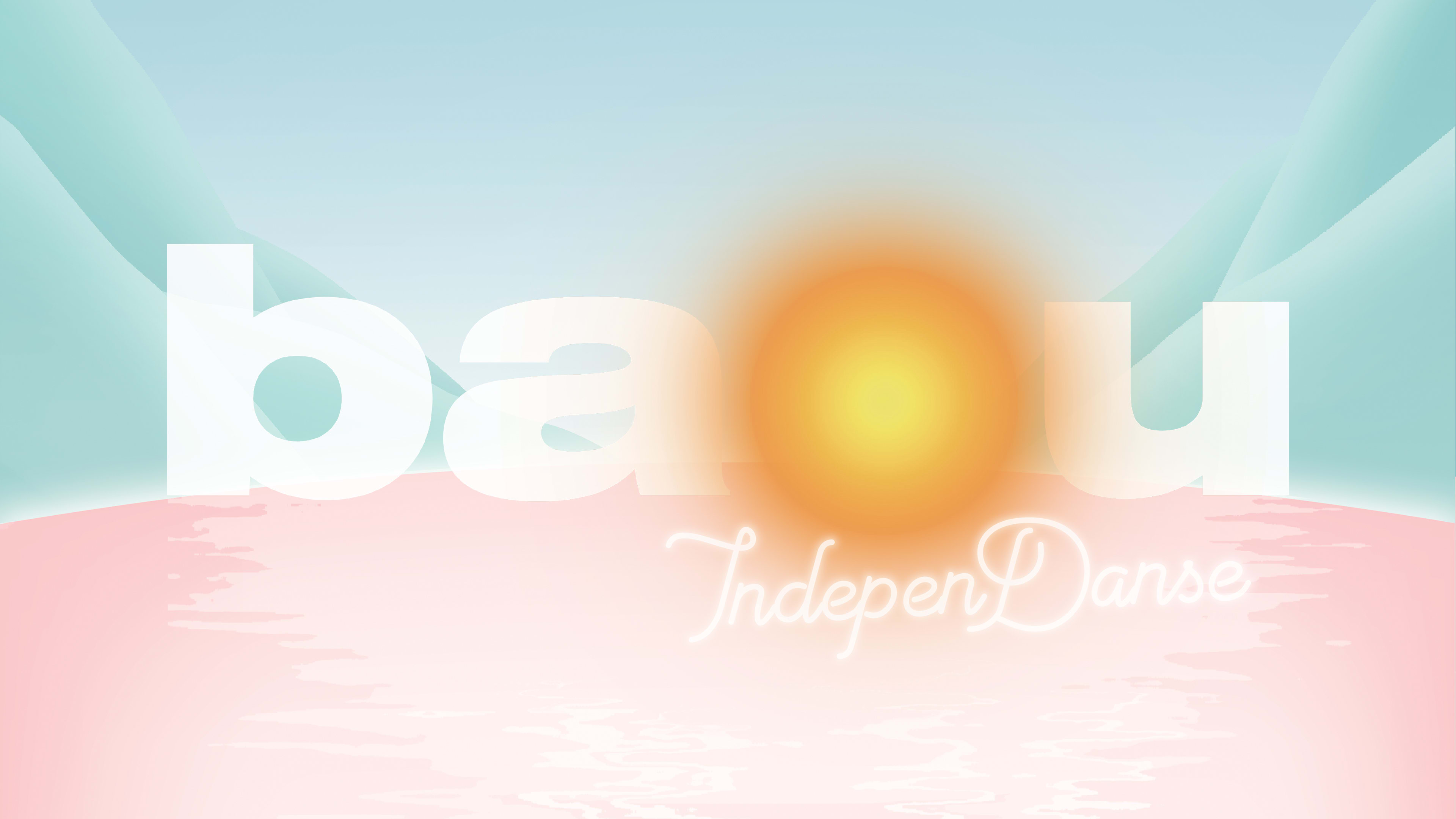 Baou : Independanse / Saison 2021