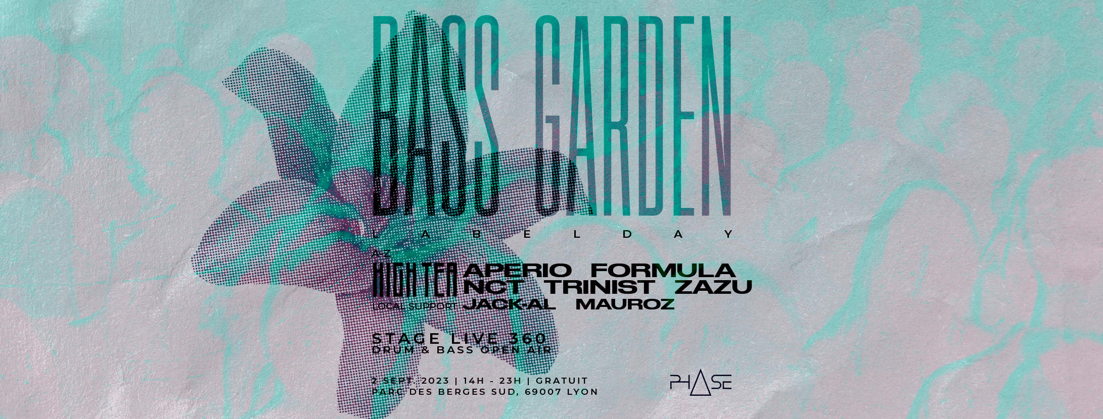 Bass Garden [Open Air Gratuit] High Tea Labelday