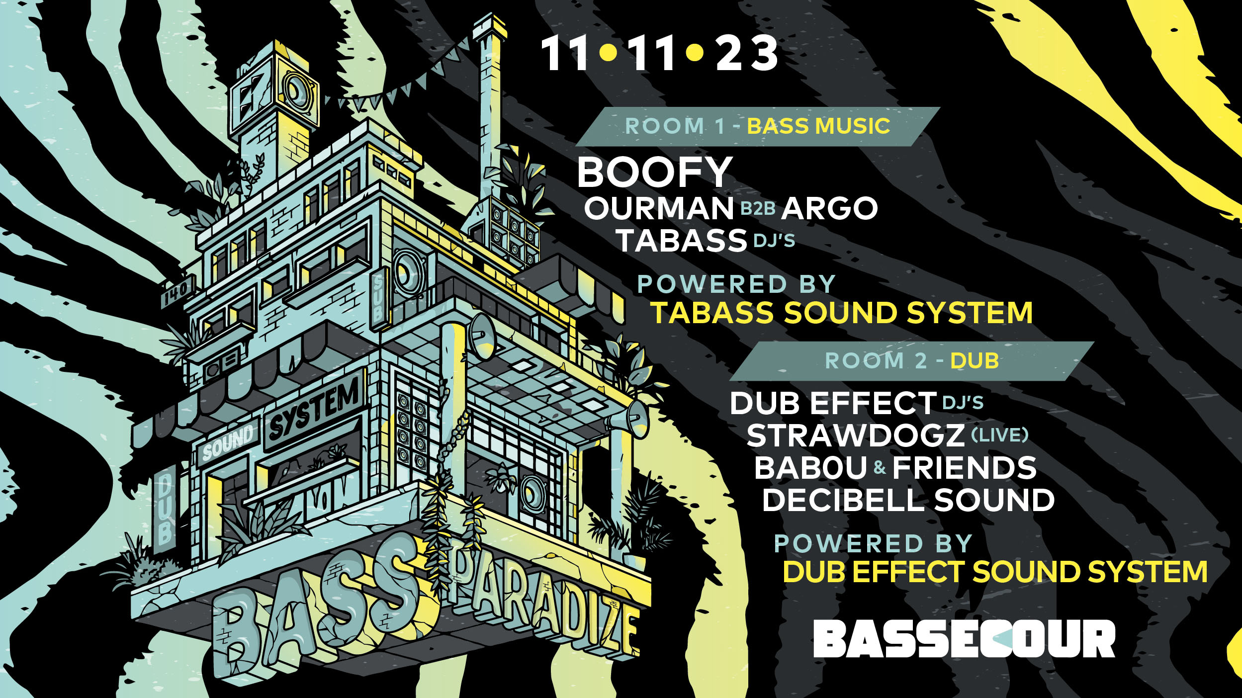 Bass Paradize #32 W/ Boofy, Argo B2b Ourman, Dub Effect