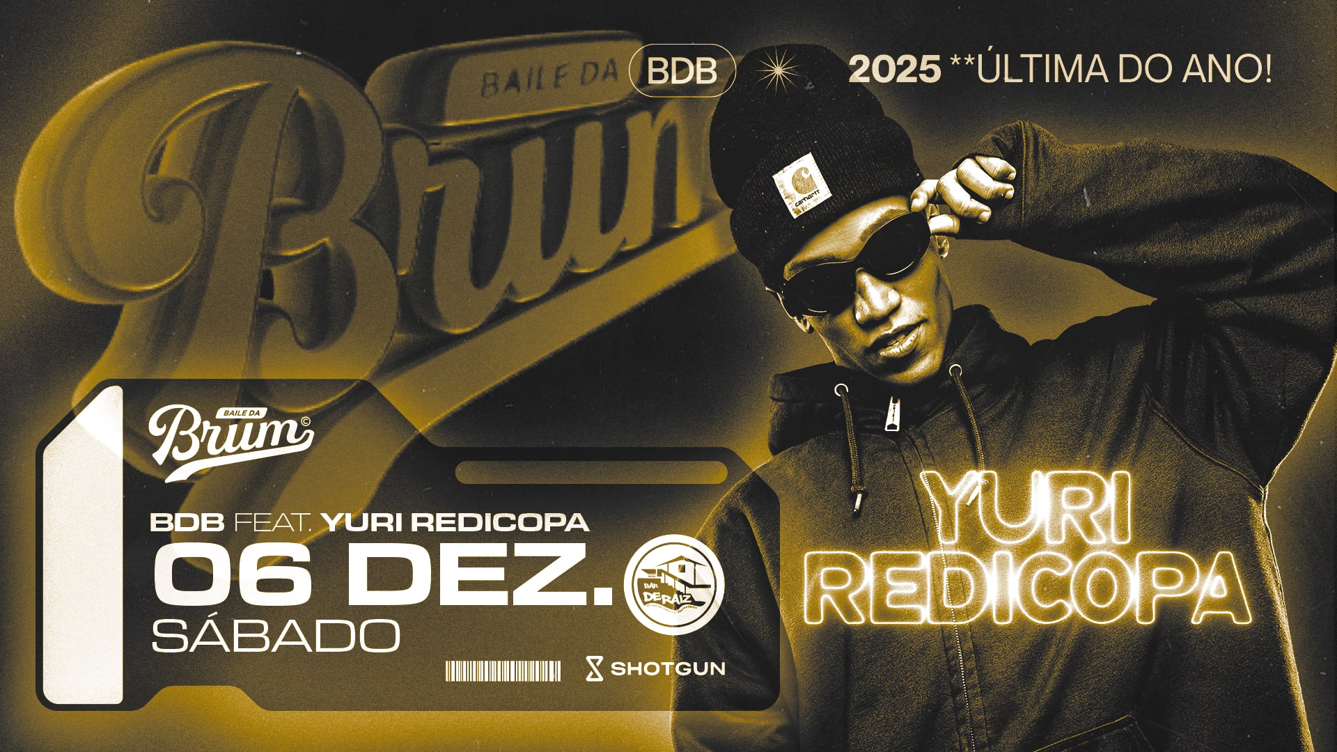 Baile Da Brum Feat. Yuri Redicopa - Último Do Ano