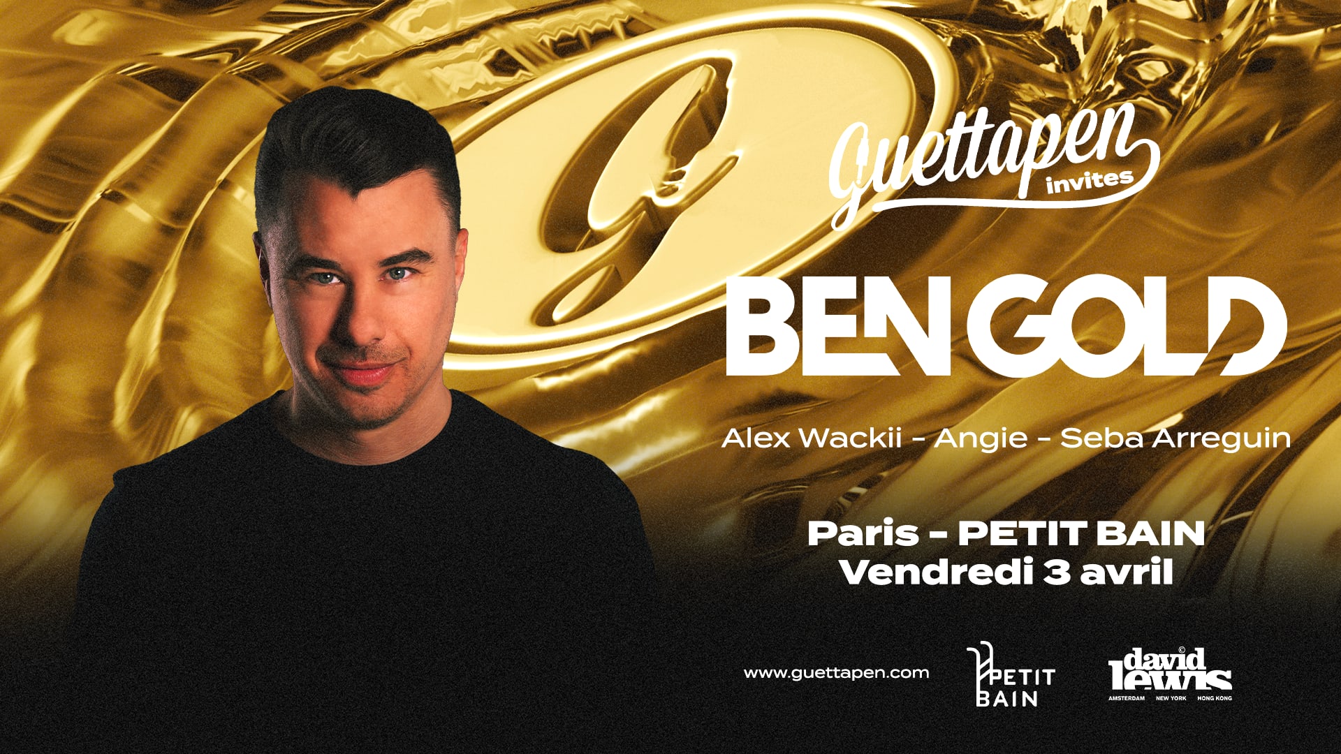 Guettapen Invites Ben Gold