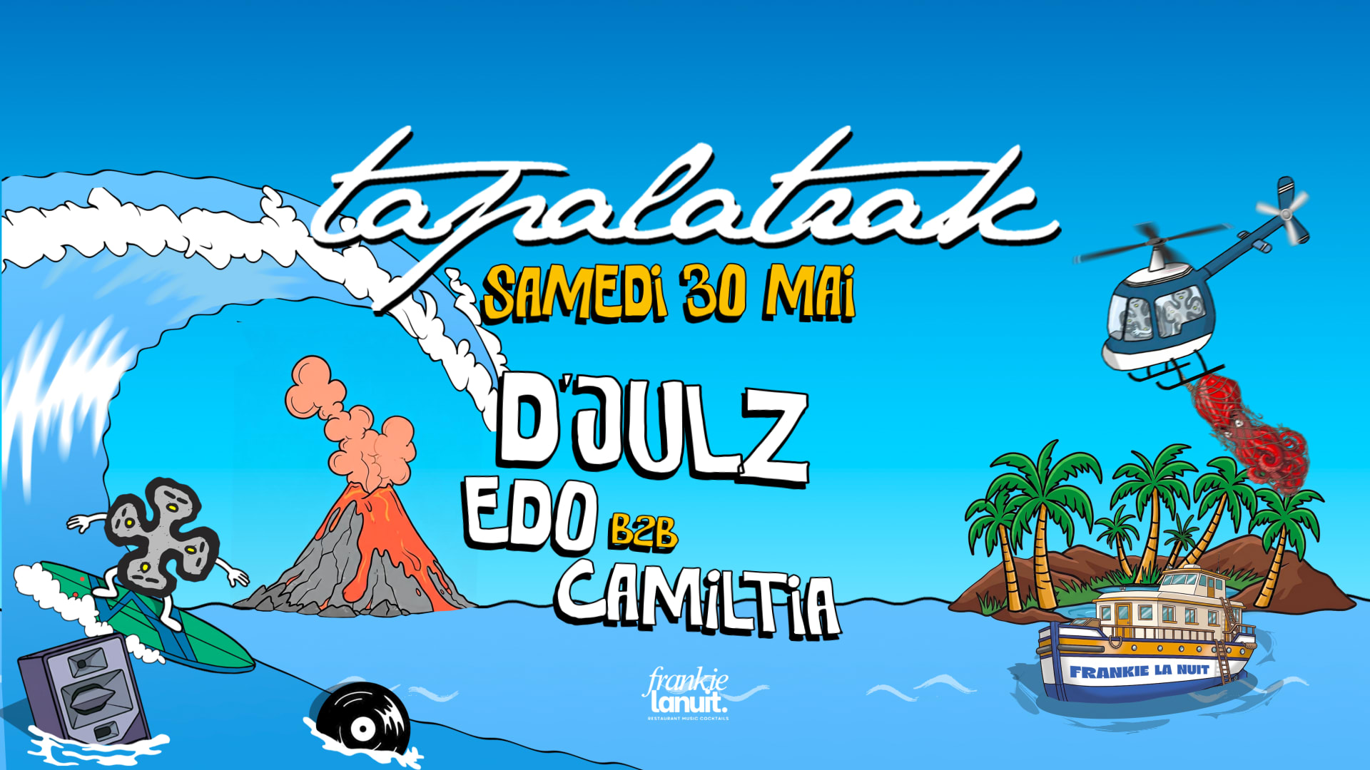 Tapalatrak Invite D'julz - Frankie La Nuit - Toulouse