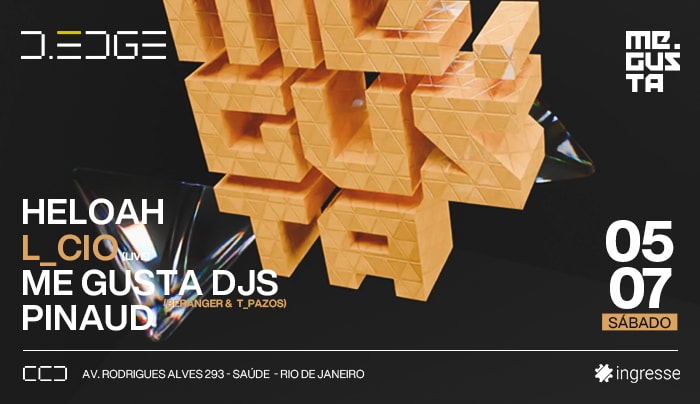 D-Edge Presents Me Gusta Showcase W/ L_Cio