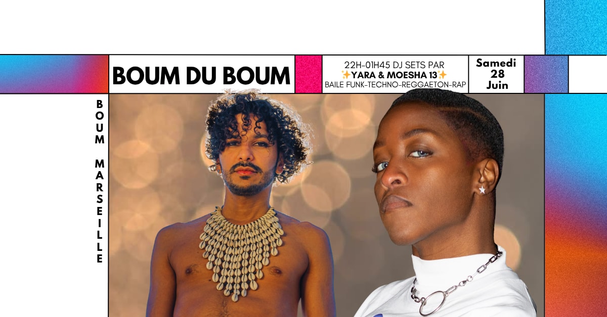 Boum Du Boum Djs Set By Yara & Moesha 13