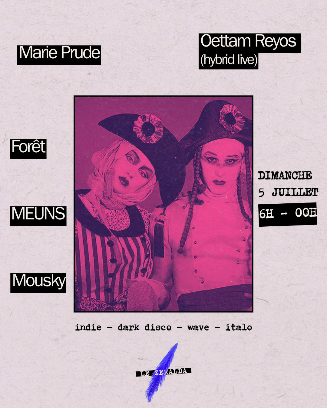 Marie Prude, Mousky, Forêt, Meuns, Oettam Reyos(Hybrid Live)