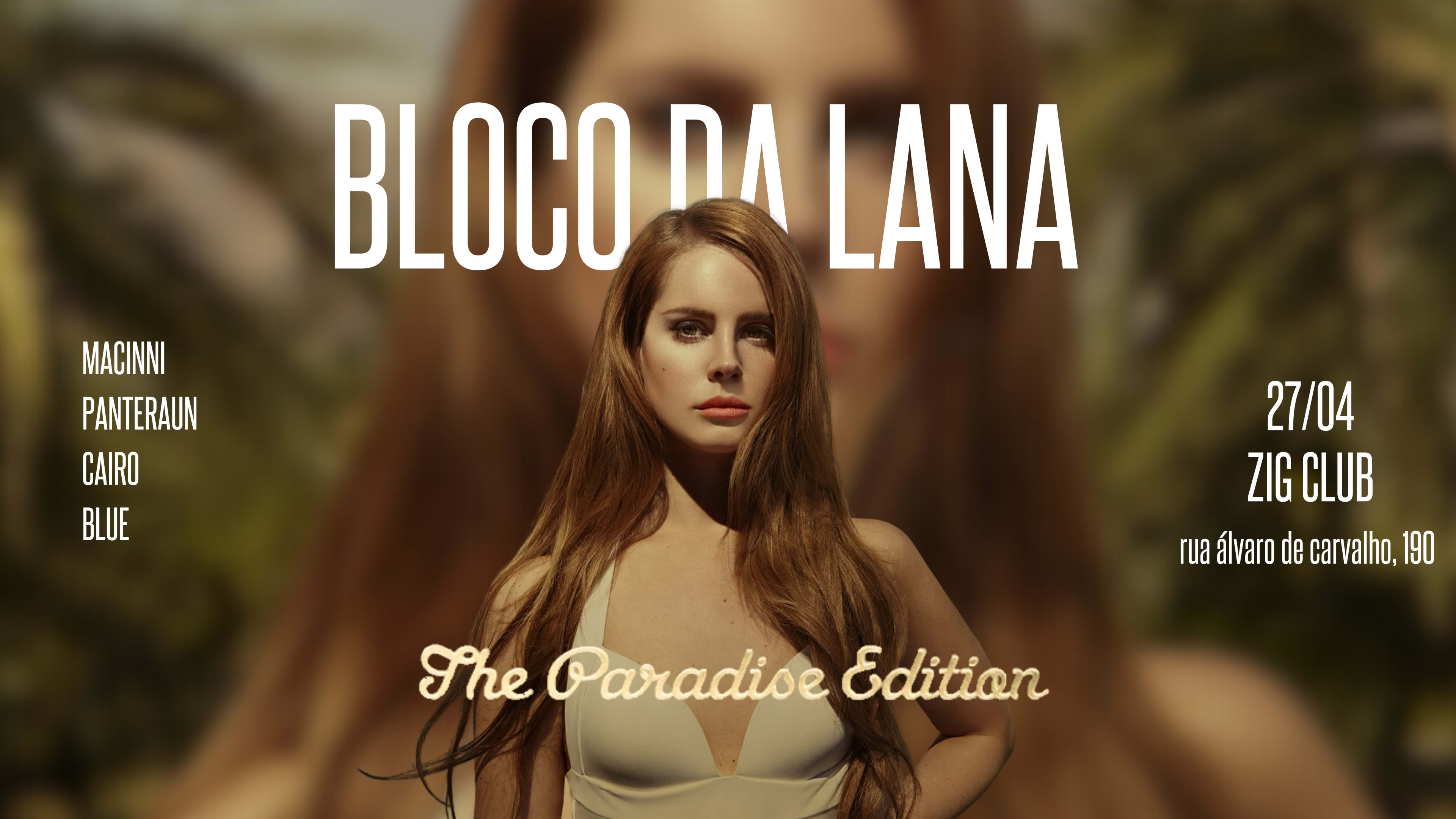 Bloco Da Lana: Paradise Edition