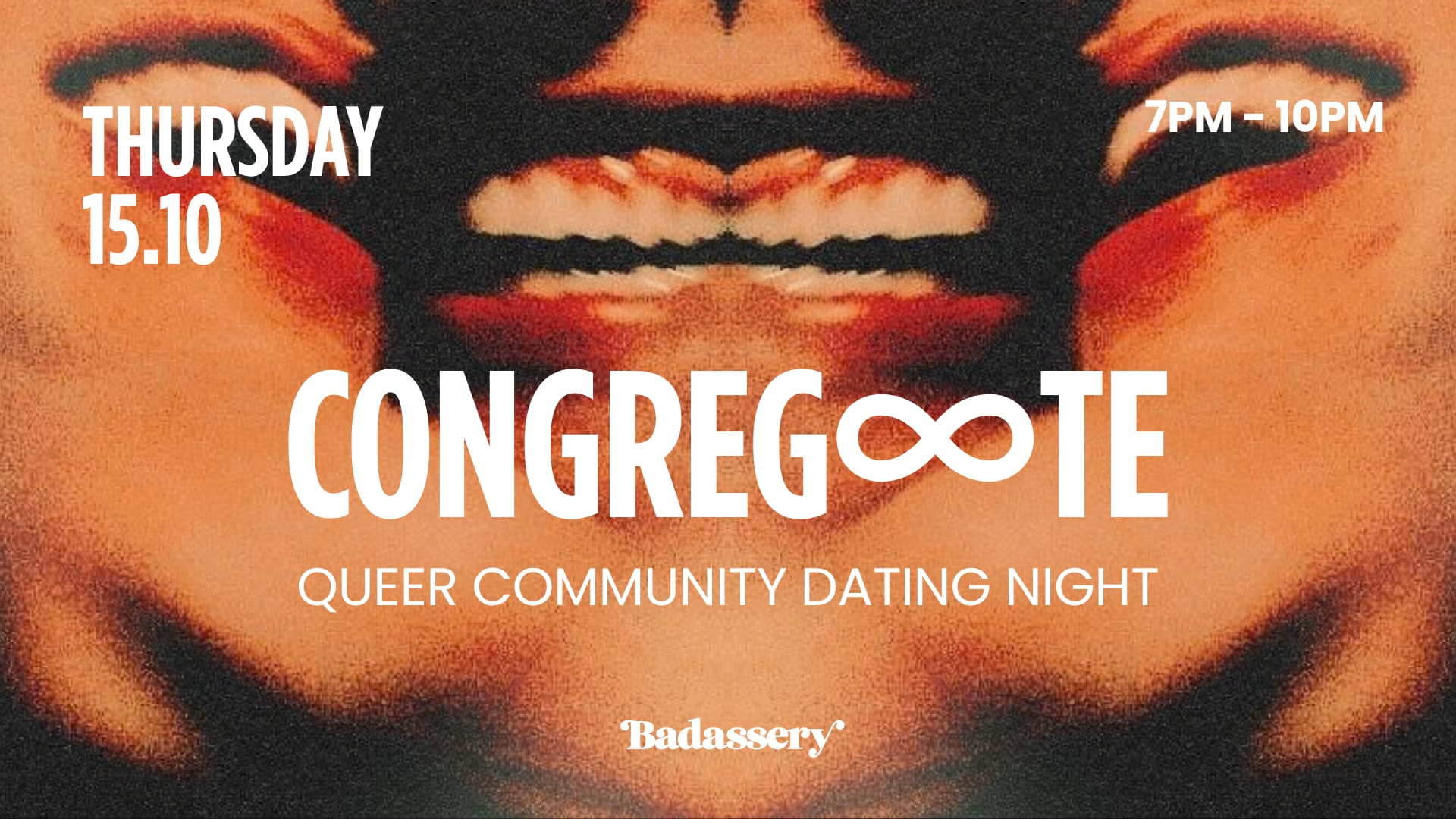Congreg∞Te X Badassery