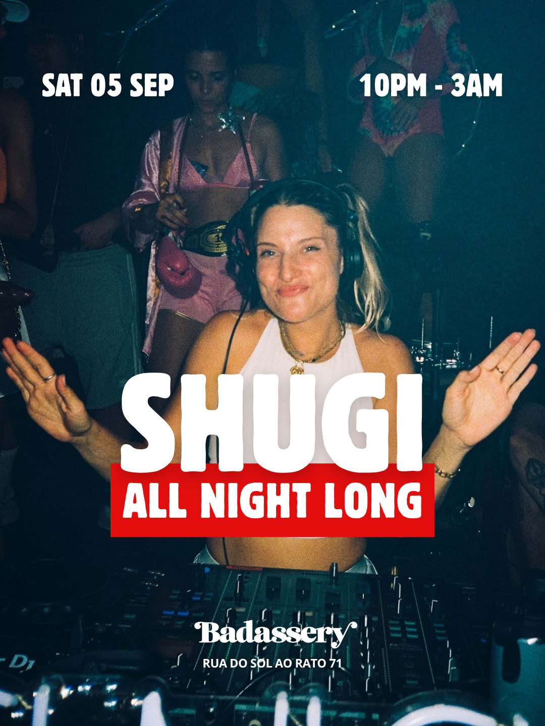Shugi (All Night Long) X Badassery