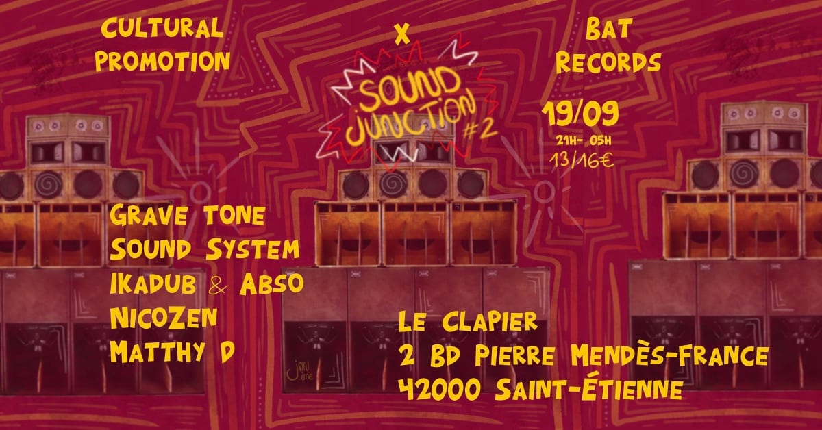 Sound Junction #2 @Le Clapier
