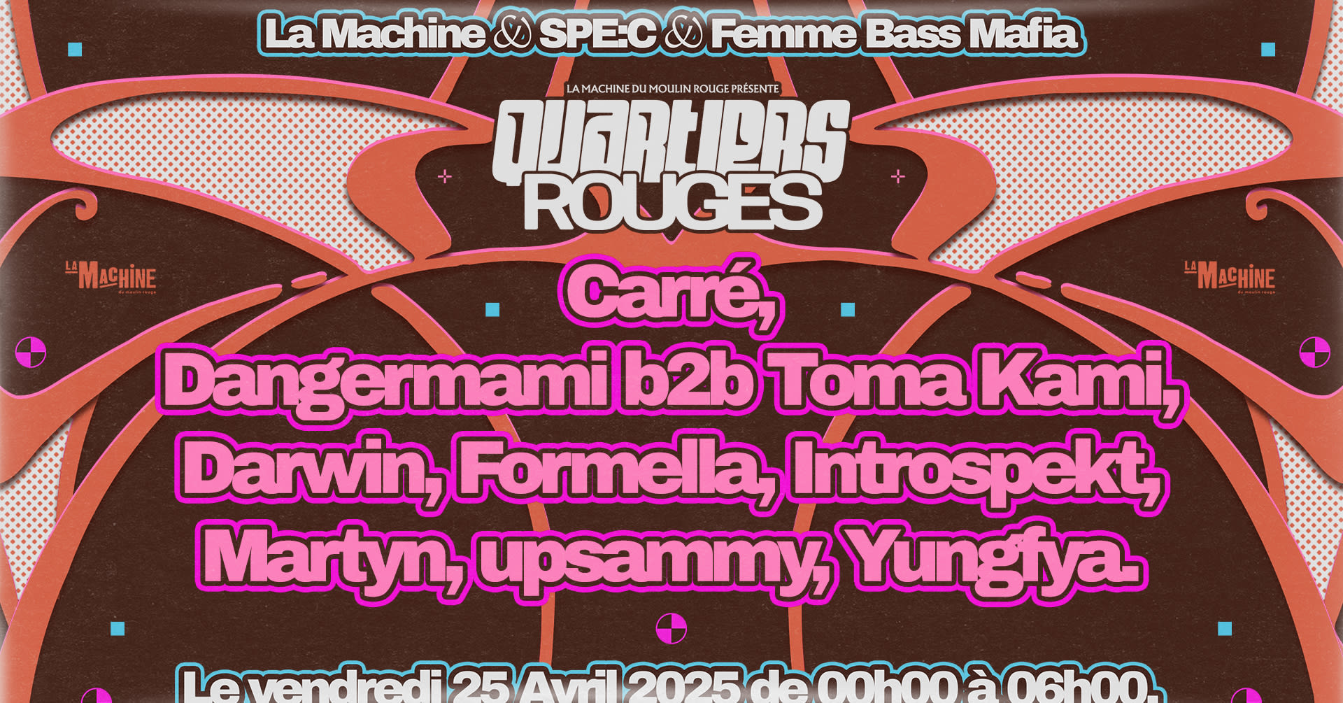 Quartiers Rouges W/ Spe:C & Femme Bass Mafia